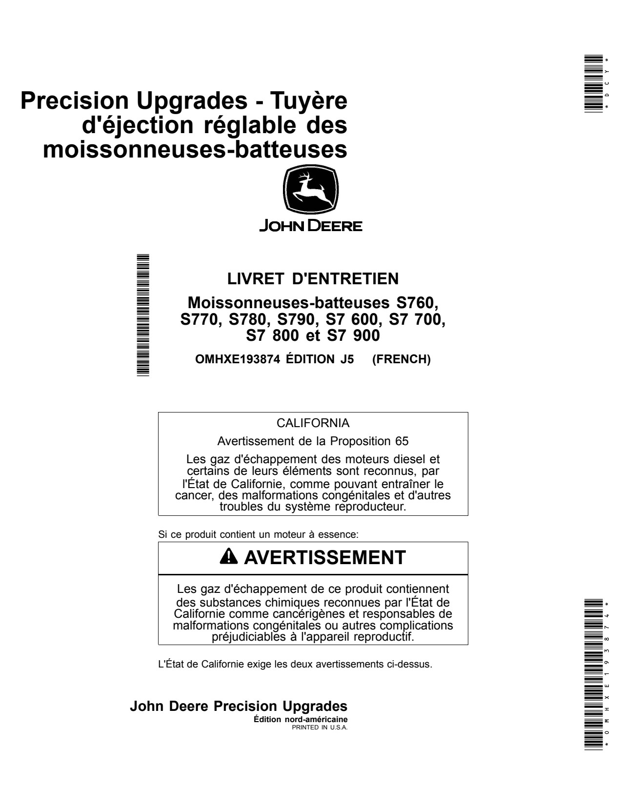 John Deere Performance Upgrades – Combine Adjustable Unloading Spout Operator's Manual OMHXE193874 FR 1 John Deere Performance Upgrades – Combine Adjustable Unloading Spout Operator's Manual OMHXE193874 FR