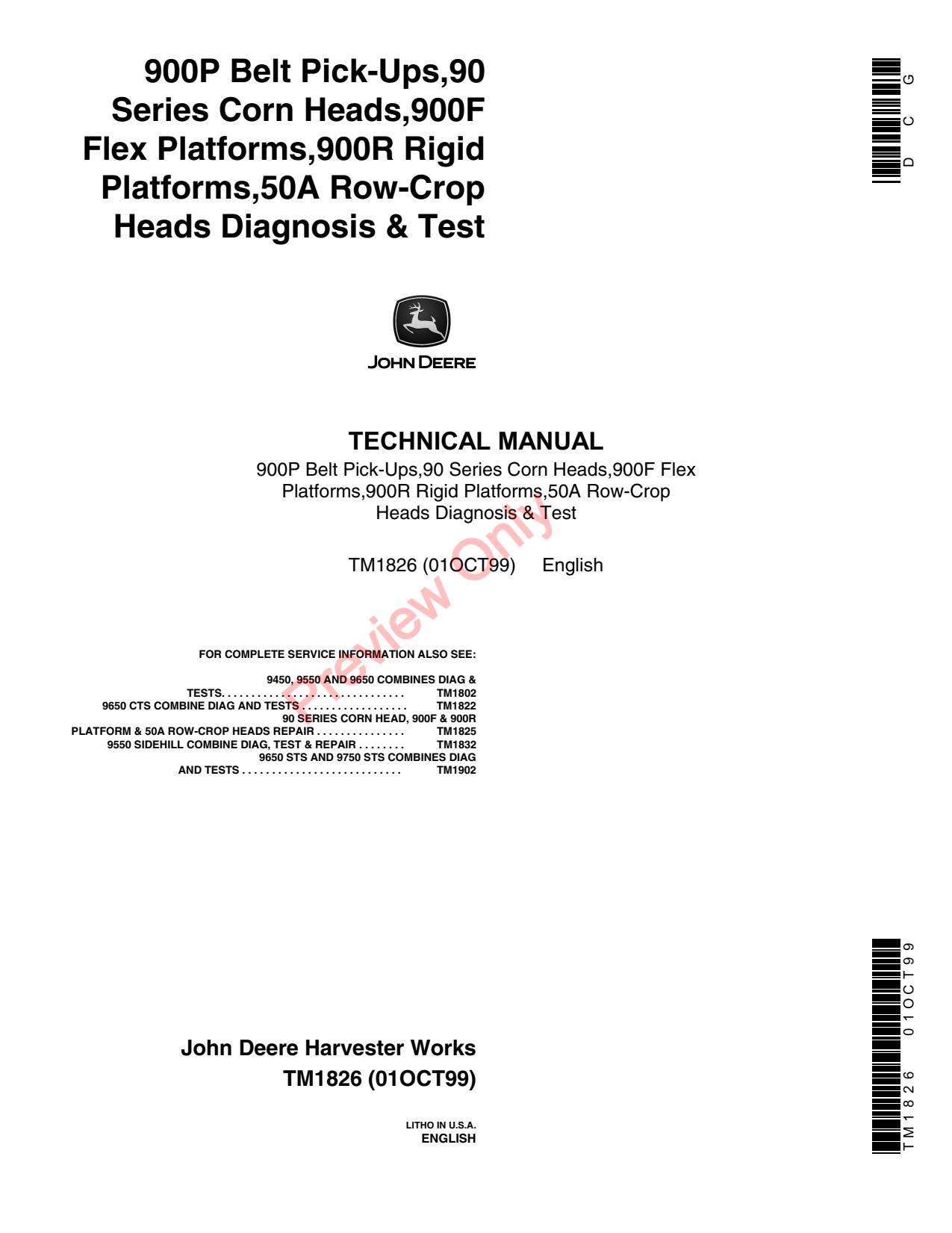 John Deere Platforms 50A Row-Crop Heads Diagnosis Test Header Platform Diagnostic Technical Manual TM1826 1 John Deere Platforms 50A Row-Crop Heads Diagnosis Test Header Platform Diagnostic Technical Manual TM1826