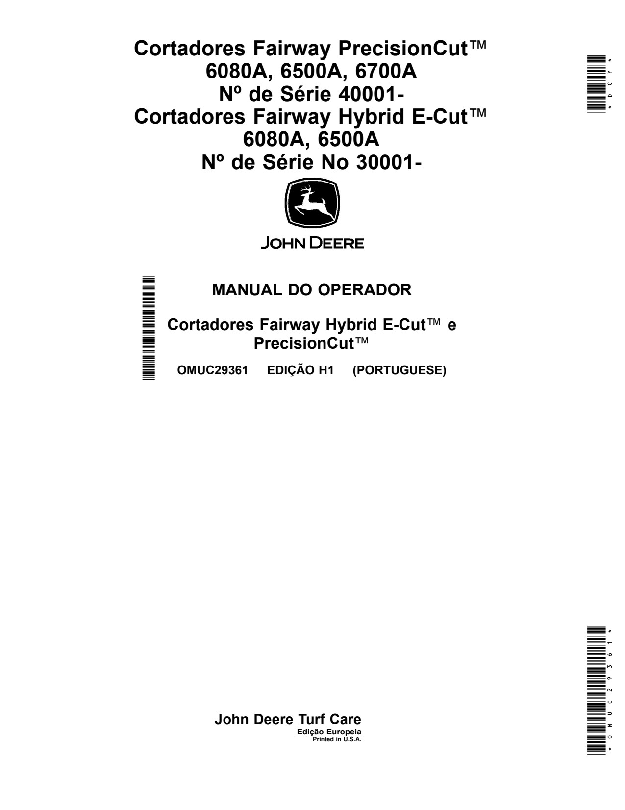 John Deere PrecisionCut™ 6080A 6500A 6700A E-Cut™ 40001 30001 Fairway Wide Area Mower Operator Manual OMUC29361 PT 1 John Deere PrecisionCut™ 6080A 6500A 6700A E-Cut™ 40001 30001 Fairway Wide Area Mower Operator Manual OMUC29361 PT