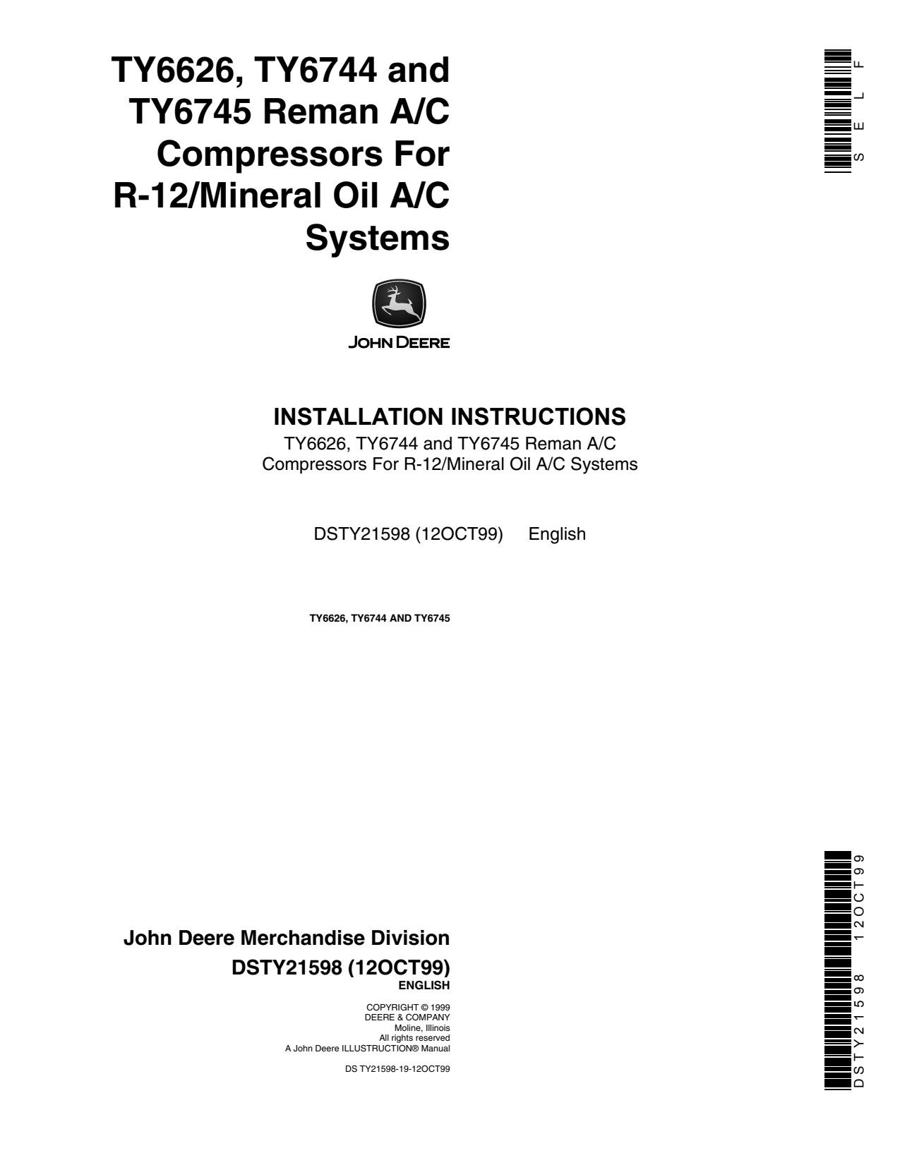 John Deere R12 TY6744 TY6745 TY6626 Remanufactured A c Compressors Operator Manual DSTY21598 1 John Deere R12 TY6744 TY6745 TY6626 Remanufactured A c Compressors Operator Manual DSTY21598