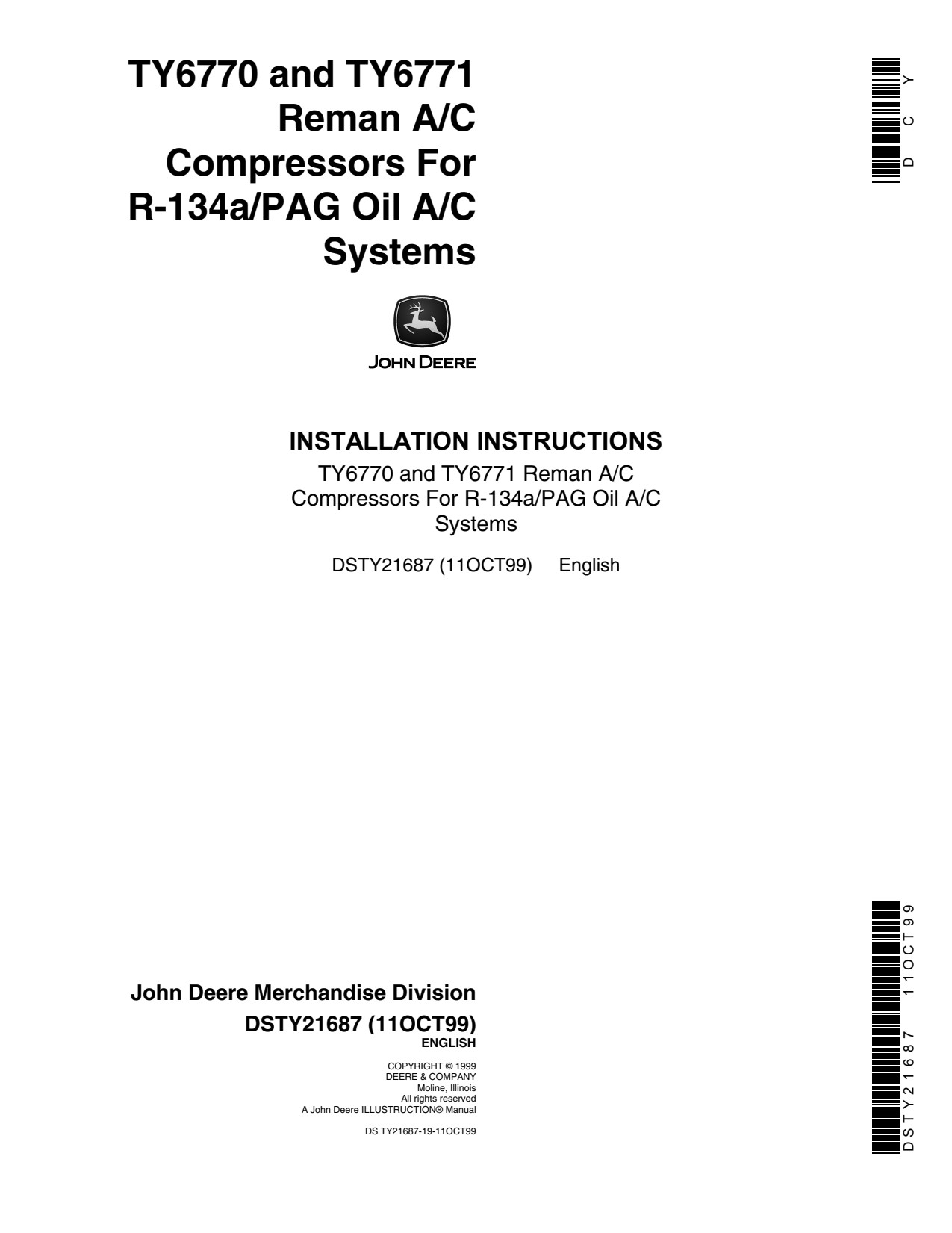 John Deere R134A TY6770 TY6771 Remanufactured A c Compressors Operator Manual DSTY21687 1 John Deere R134A TY6770 TY6771 Remanufactured A c Compressors Operator Manual DSTY21687
