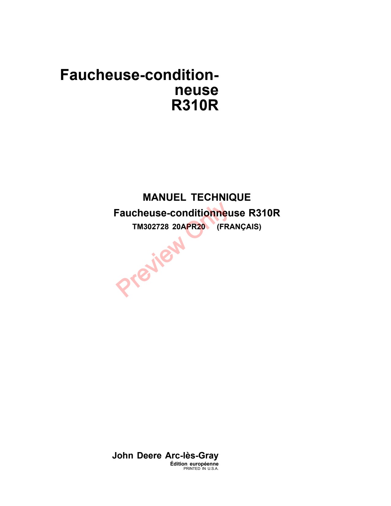 John Deere R310R Mower Conditioner Technical Manual TM302728 FR 1 John Deere R310R Mower Conditioner Technical Manual TM302728 FR