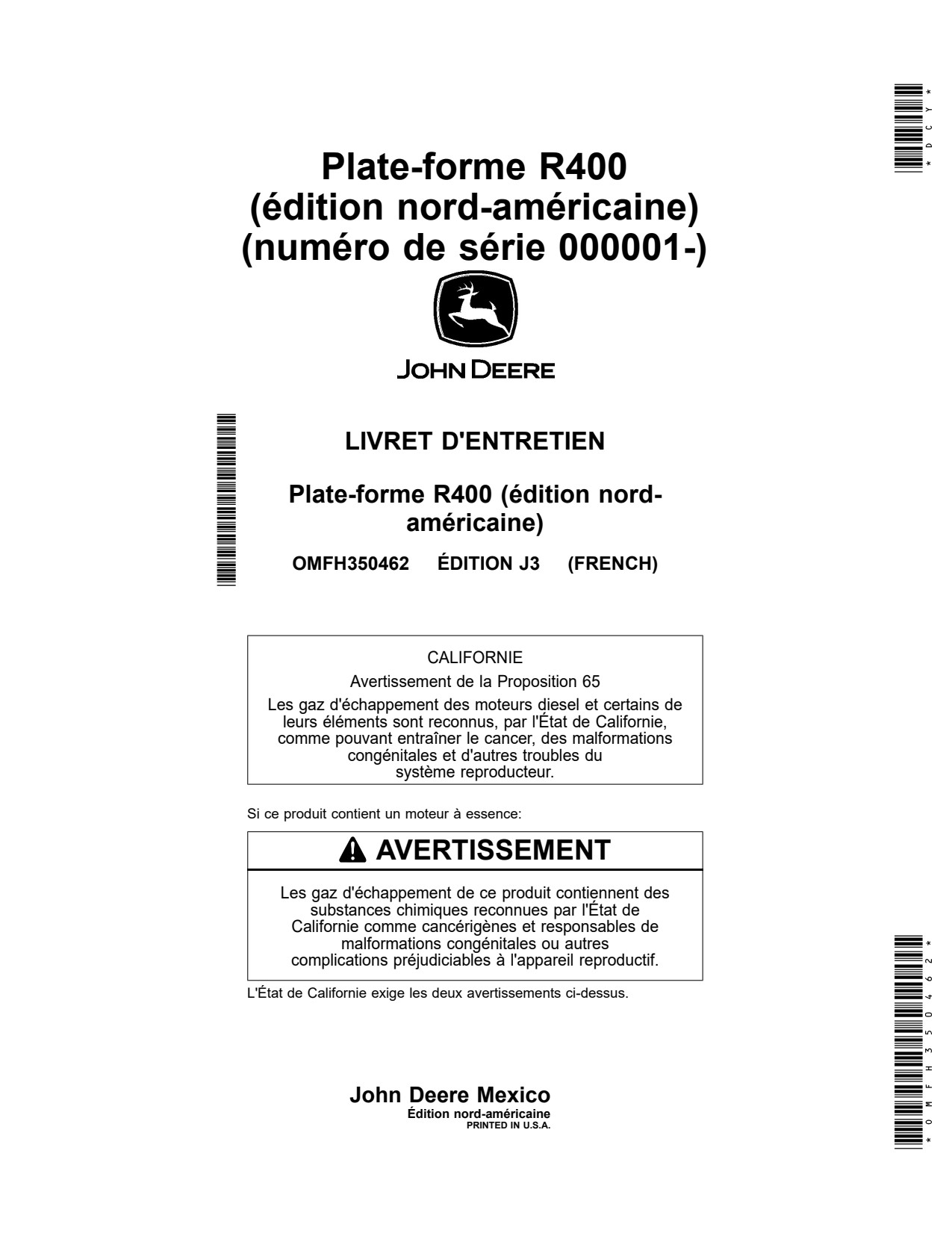 John Deere R400 Header Platform Operator Manual OMFH350462 FR 1 John Deere R400 Header Platform Operator Manual OMFH350462 FR