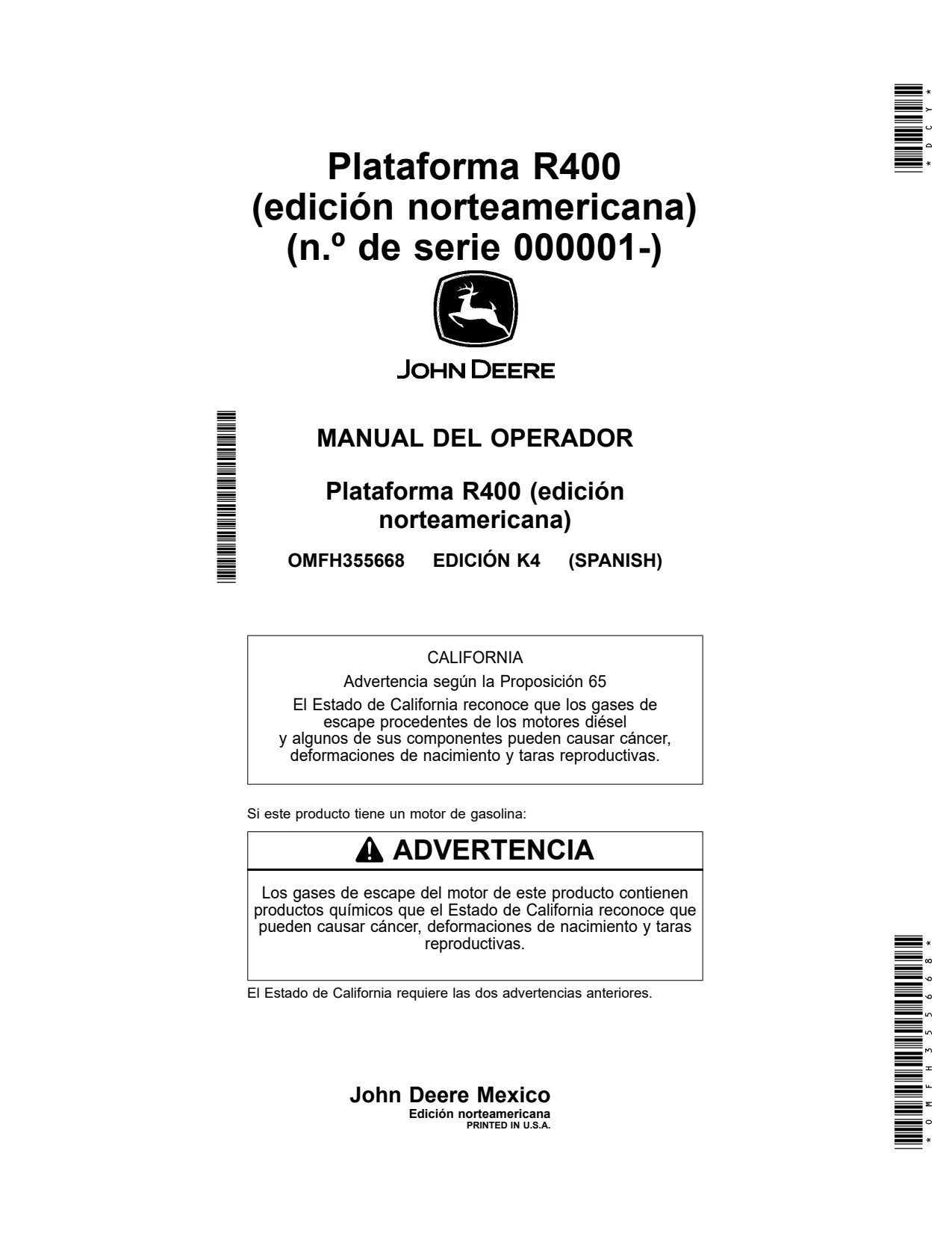 John Deere R400 Header Platform Operator Manual OMFH355668 ES 1 John Deere R400 Header Platform Operator Manual OMFH355668 ES