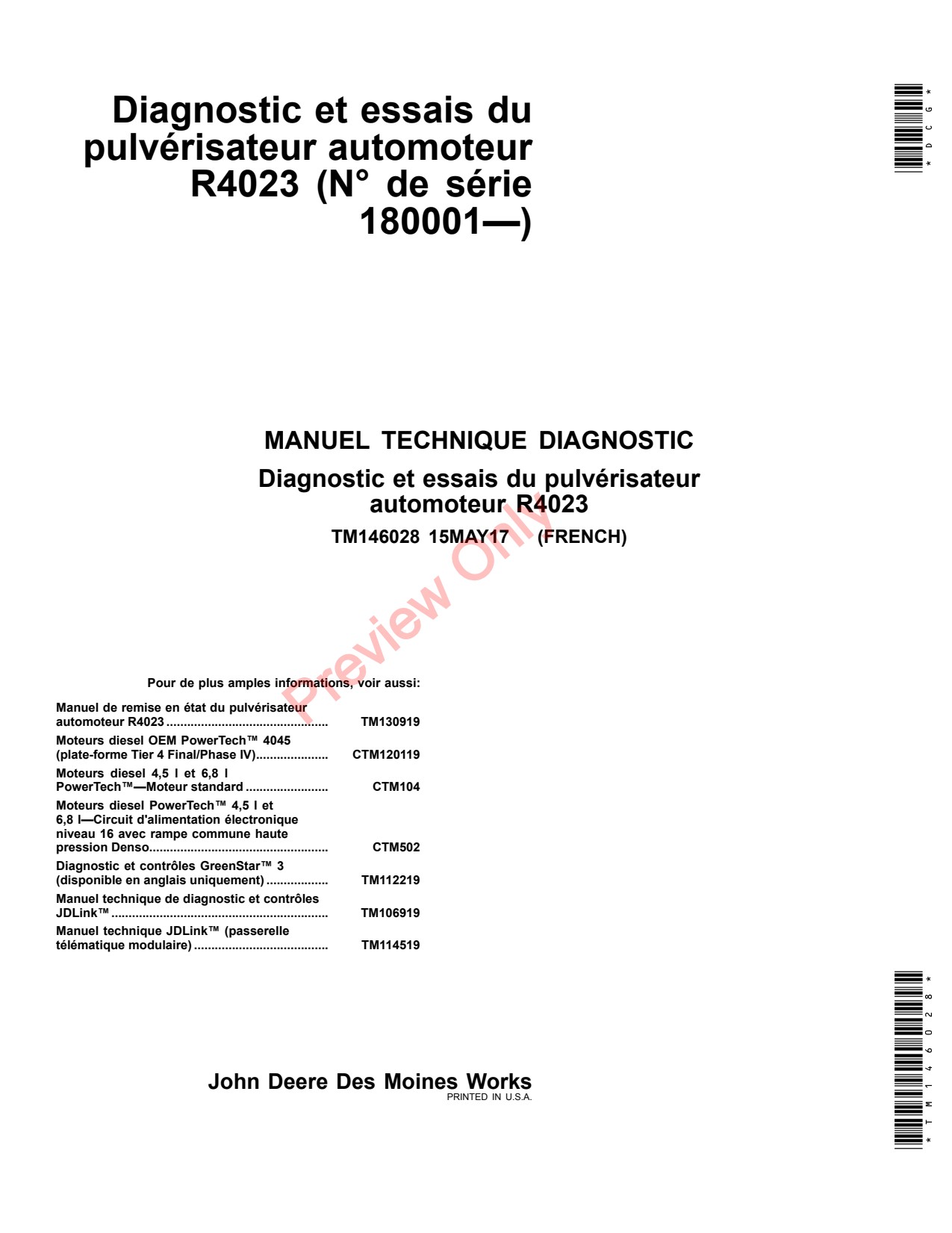 John Deere R4023 Self-Propelled Sprayer Diagnostic Technical Manual TM146028 FR 1 John Deere R4023 Self-Propelled Sprayer Diagnostic Technical Manual TM146028 FR