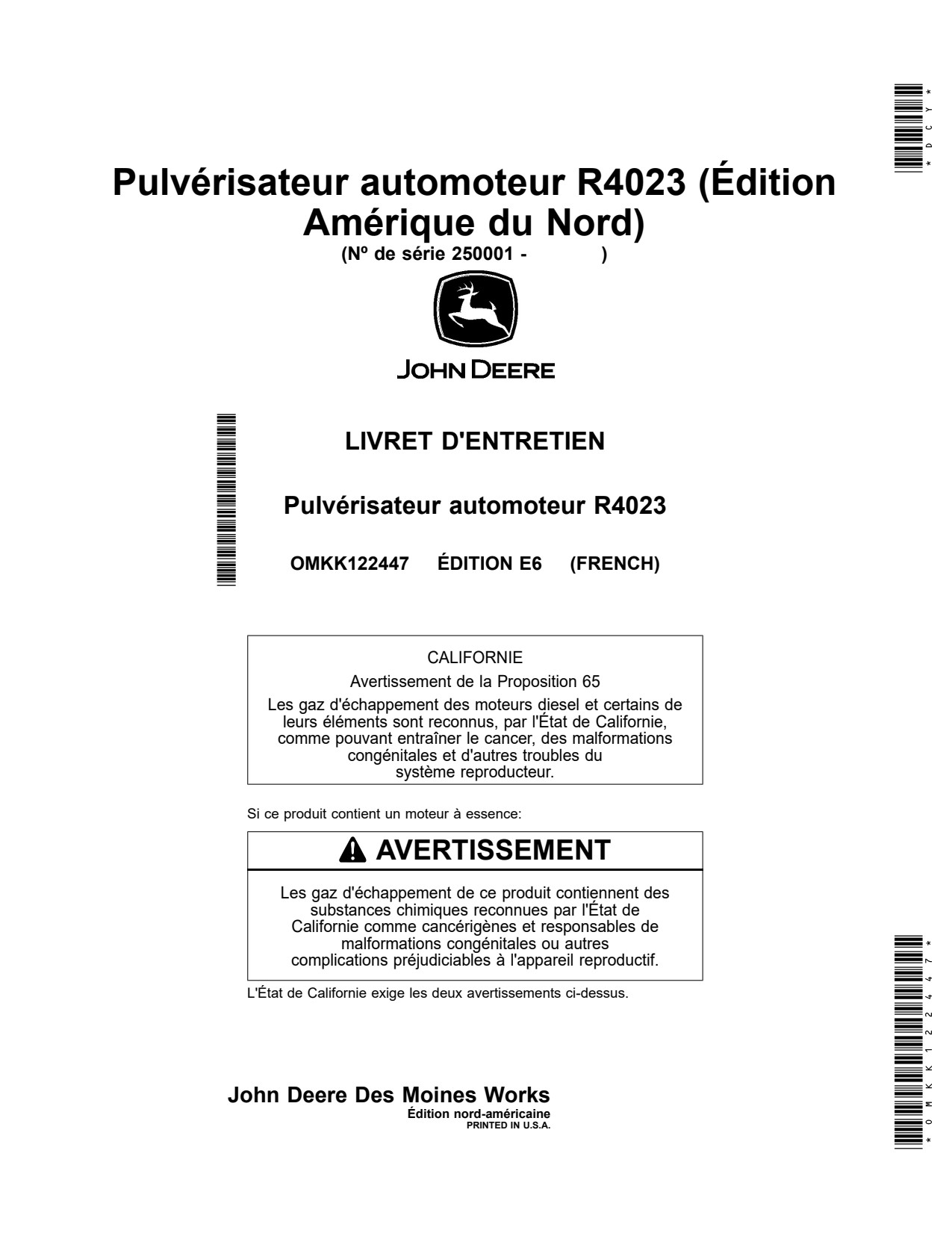 John Deere R4023 Self-Propelled Sprayer Operator Manual OMKK122447 FR 1 John Deere R4023 Self-Propelled Sprayer Operator Manual OMKK122447 FR