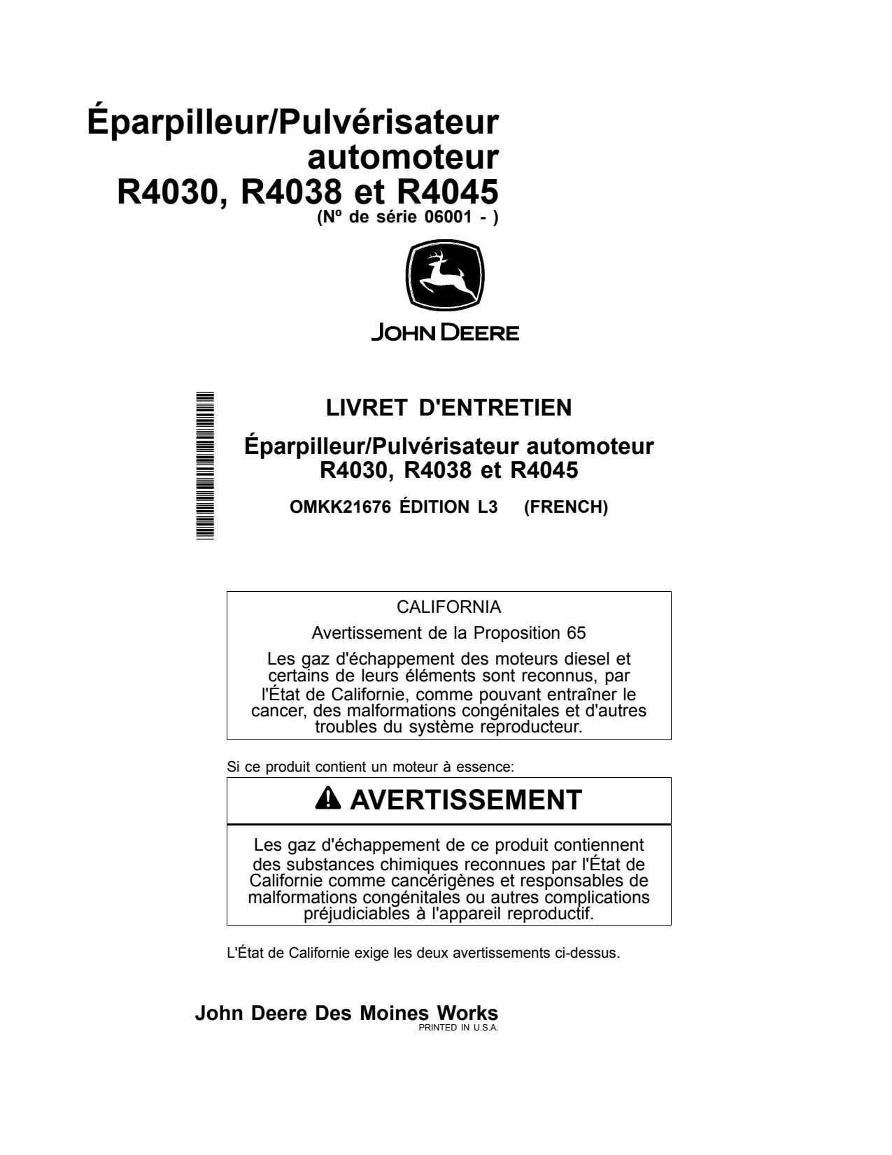 John Deere R4030 R4038 R4045 06001 Self-Propelled Sprayer Operator Manual OMKK21676 FR 1 John Deere R4030 R4038 R4045 06001 Self-Propelled Sprayer Operator Manual OMKK21676 FR