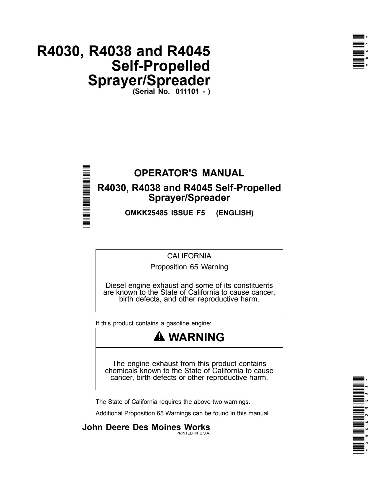 John Deere R4030 R4038 R4045 R4045SELF Self-Propelled Sprayer Operator Manual OMKK25485 1 John Deere R4030 R4038 R4045 R4045SELF Self-Propelled Sprayer Operator Manual OMKK25485