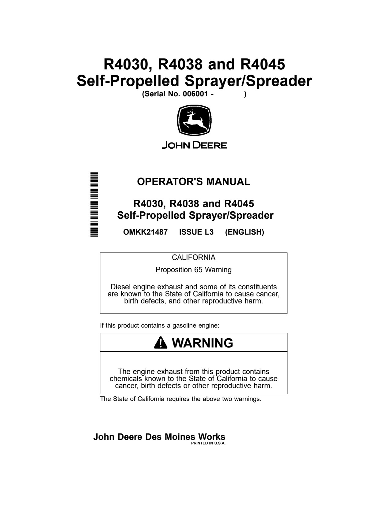 John Deere R4030 R4038 R4045 Self-Propelled Sprayer Operator Manual OMKK21487 1 John Deere R4030 R4038 R4045 Self-Propelled Sprayer Operator Manual OMKK21487