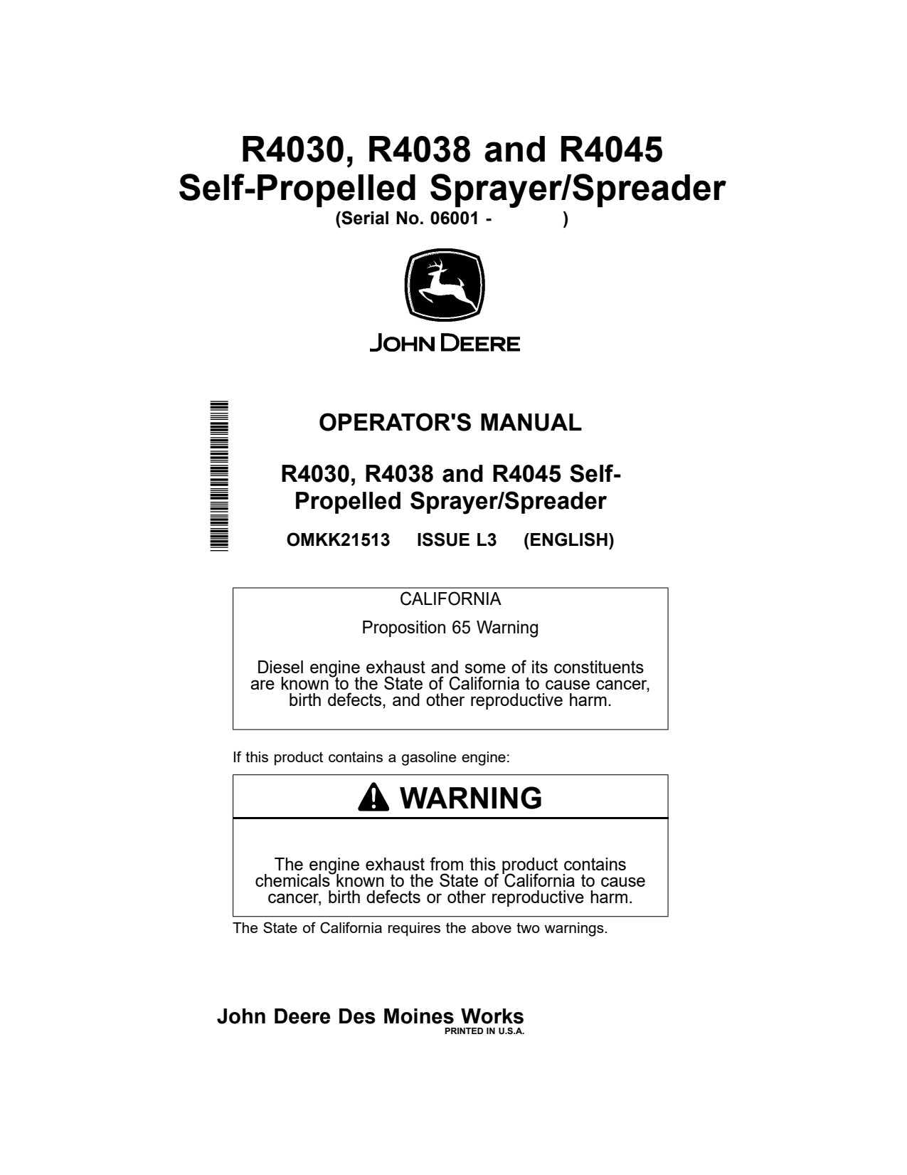 John Deere R4030 R4038 R4045 Self-Propelled Sprayer Operator Manual OMKK21513 1 John Deere R4030 R4038 R4045 Self-Propelled Sprayer Operator Manual OMKK21513