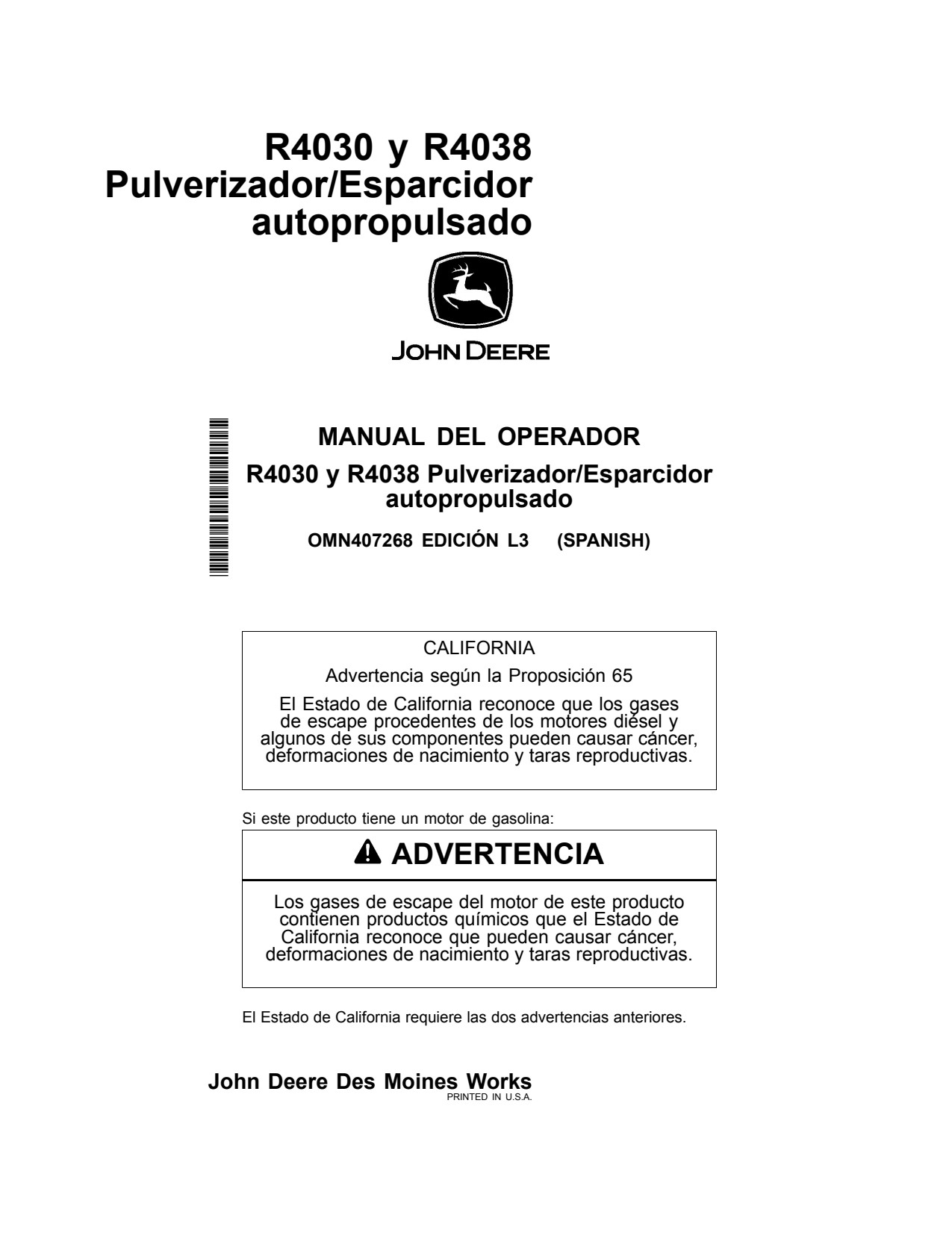 John Deere R4038 R4030 Self-Propelled Sprayer Operator Manual OMN407268 ES 1 John Deere R4038 R4030 Self-Propelled Sprayer Operator Manual OMN407268 ES