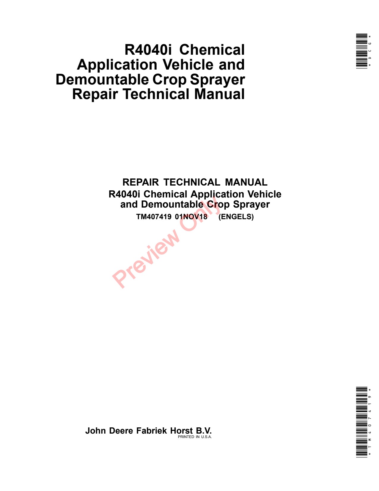 John Deere R4040i Demountable Crop Sprayer Repair Diagnostic Technical Manual TM407419 1 John Deere R4040i Demountable Crop Sprayer Repair Diagnostic Technical Manual TM407419