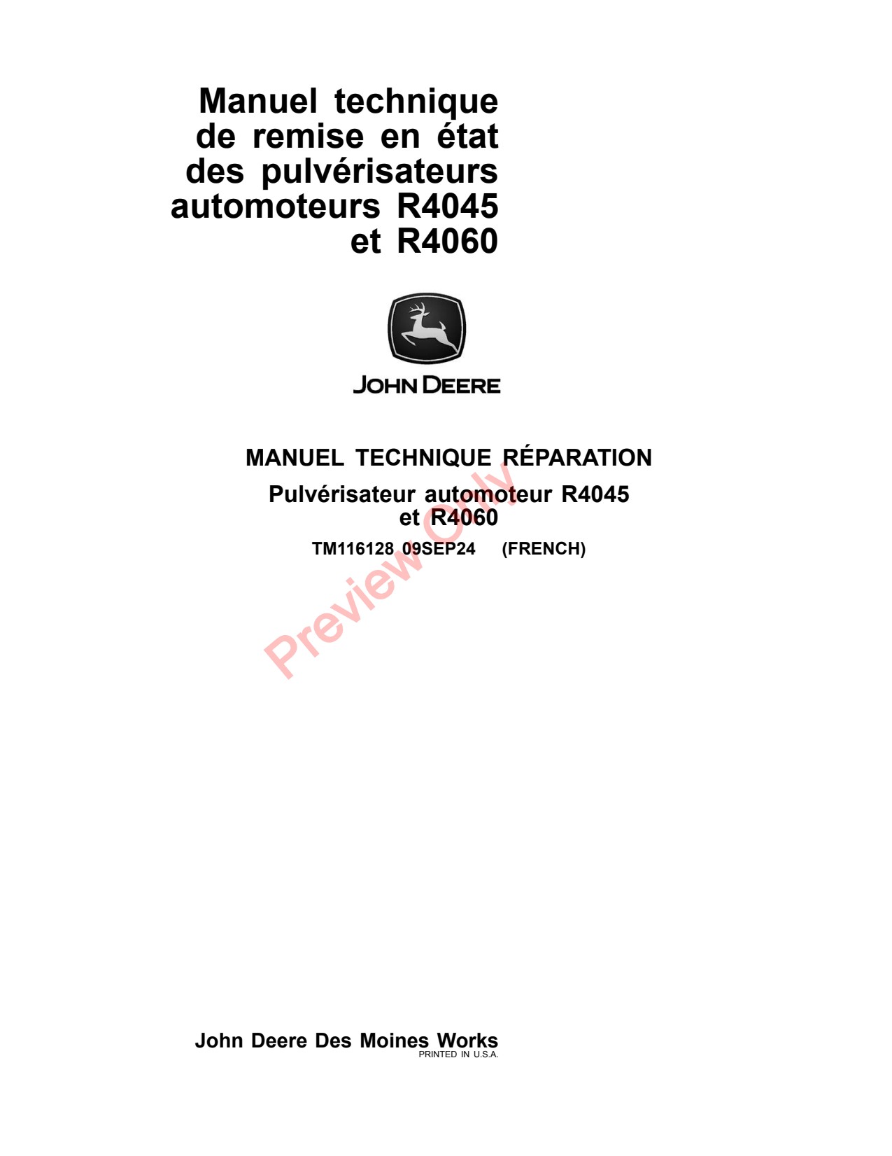 John Deere R4060 R4045 Self-Propelled Sprayer Repair Technical Manual TM116128 FR