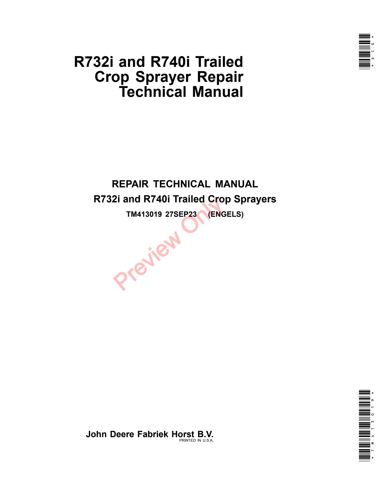 John Deere R732i R740i Trailed Crop Sprayer Repair Technical Manual TM413019 1 John Deere R732i R740i Trailed Crop Sprayer Repair Technical Manual TM413019