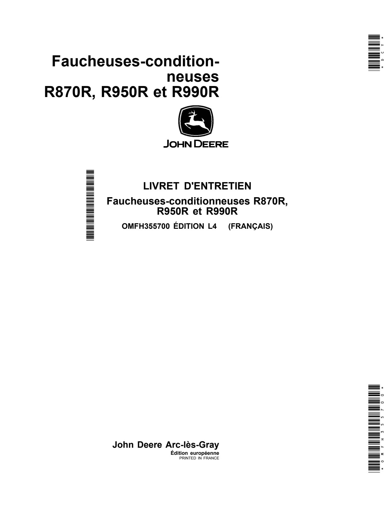John Deere R870R R950R R990R Mower Conditioner Operator Manual OMFH355700 FR 1 John Deere R870R R950R R990R Mower Conditioner Operator Manual OMFH355700 FR
