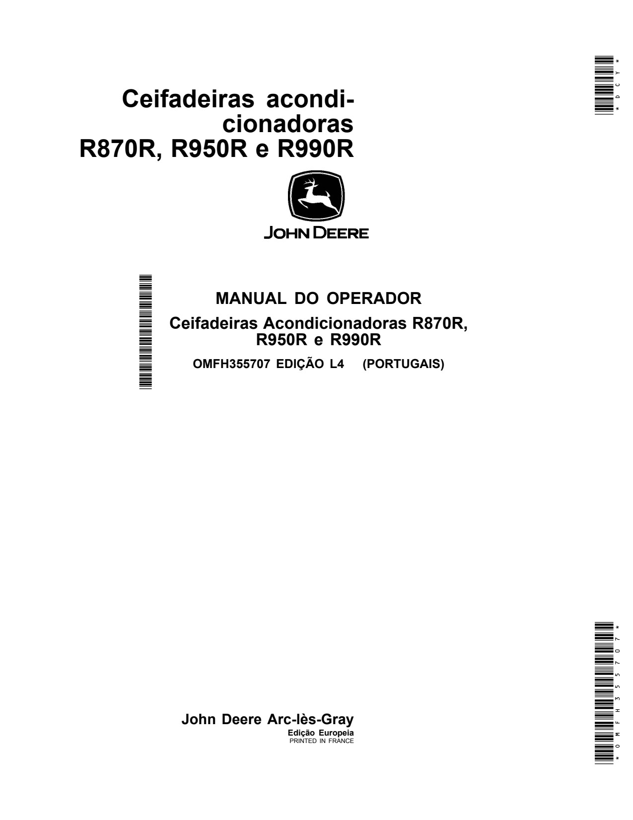John Deere R870R R950R R990R Mower Conditioner Operator Manual OMFH355707 PT 1 John Deere R870R R950R R990R Mower Conditioner Operator Manual OMFH355707 PT