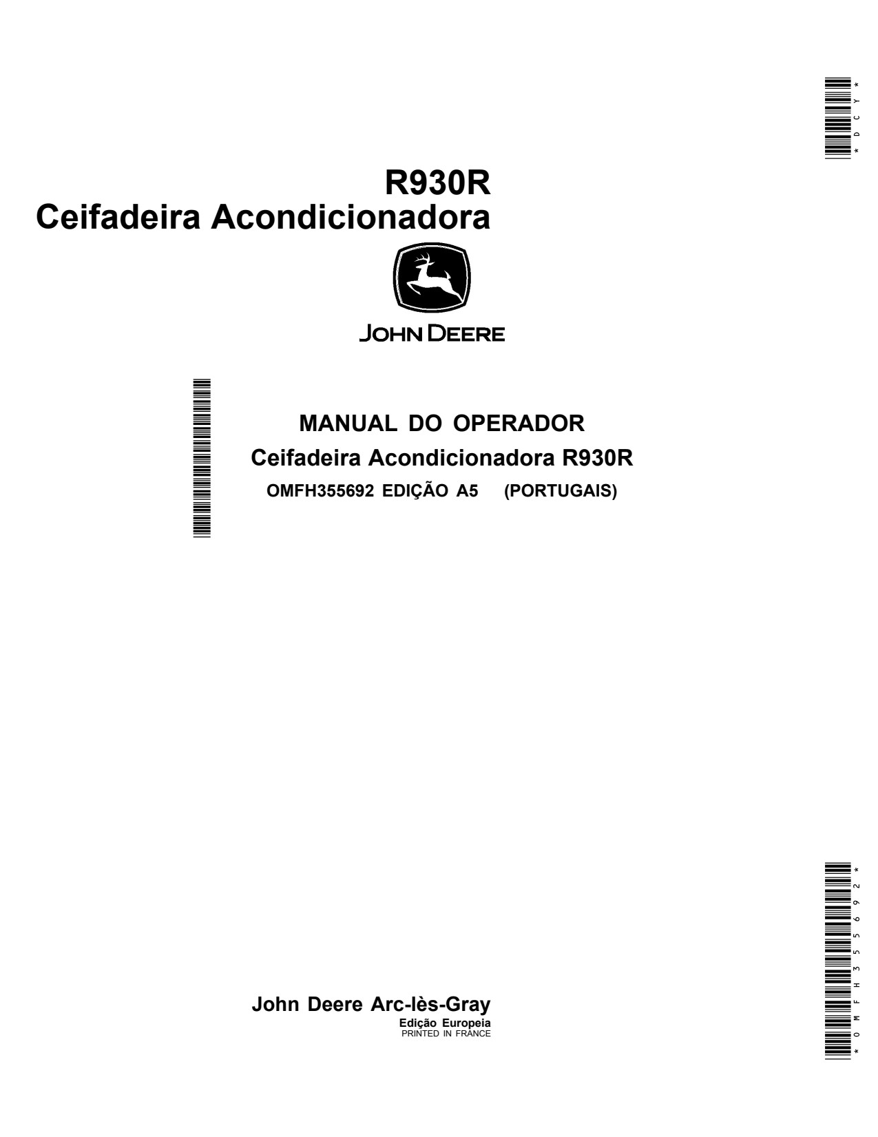 John Deere R930R Mower Conditioner Operator Manual OMFH355692 PT 1 John Deere R930R Mower Conditioner Operator Manual OMFH355692 PT