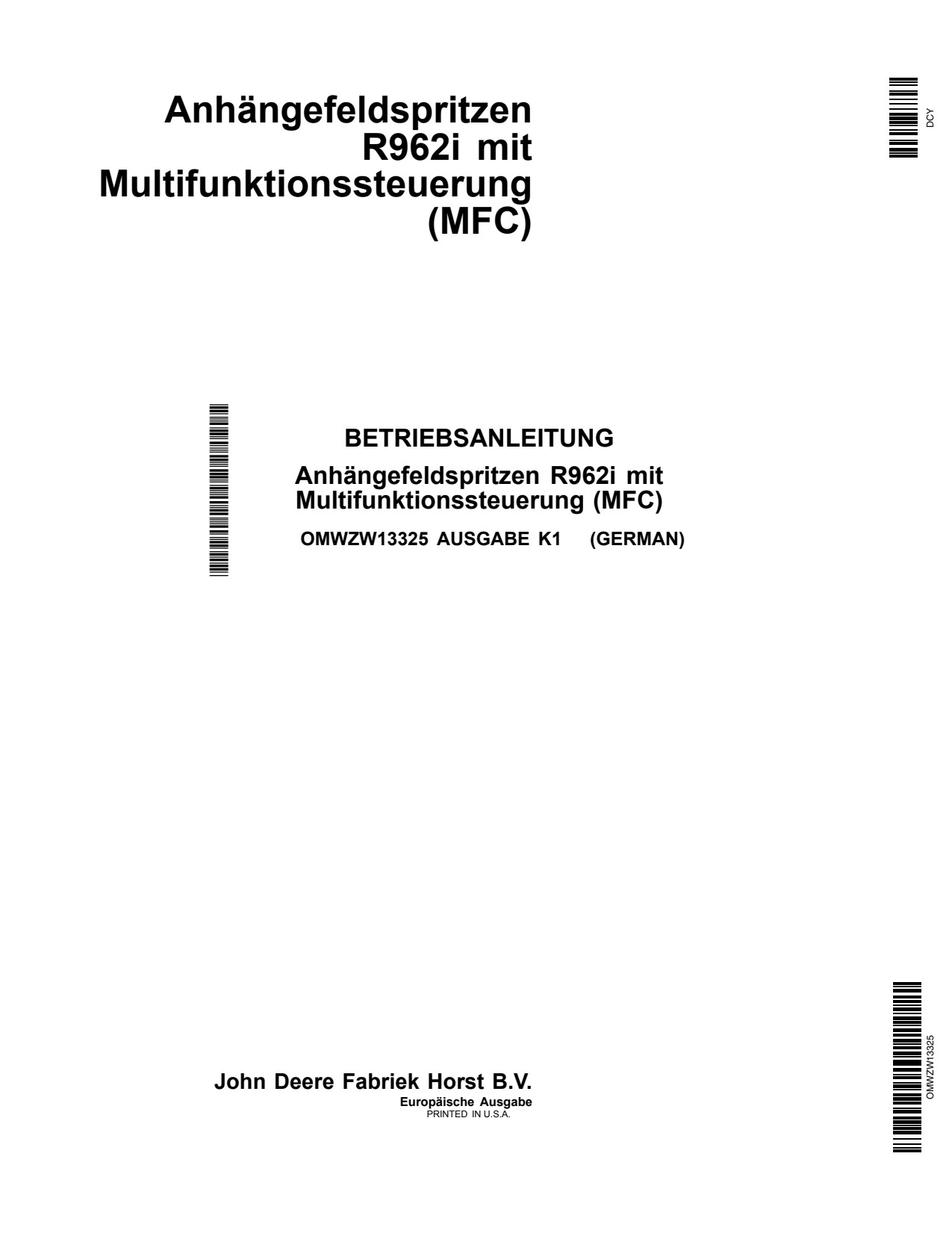 John Deere R962i Trailed Crop Sprayer Operator Manual OMWZW13325 DE 1 John Deere R962i Trailed Crop Sprayer Operator Manual OMWZW13325 DE