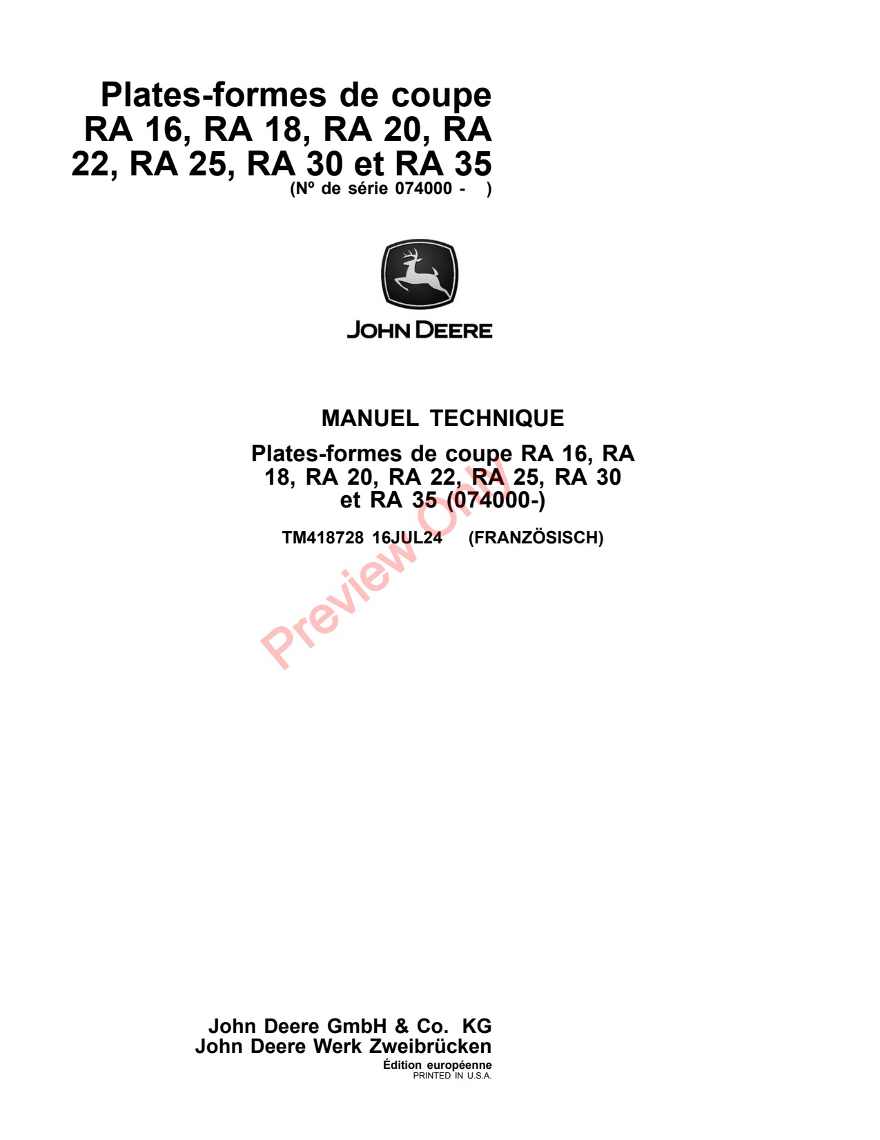 John Deere RA 22 Cutting Platforms 16 to 20 25 35 Header Platform Repair Technical Manual TM418728 FR 1 John Deere RA 22 Cutting Platforms 16 to 20 25 35 Header Platform Repair Technical Manual TM418728 FR