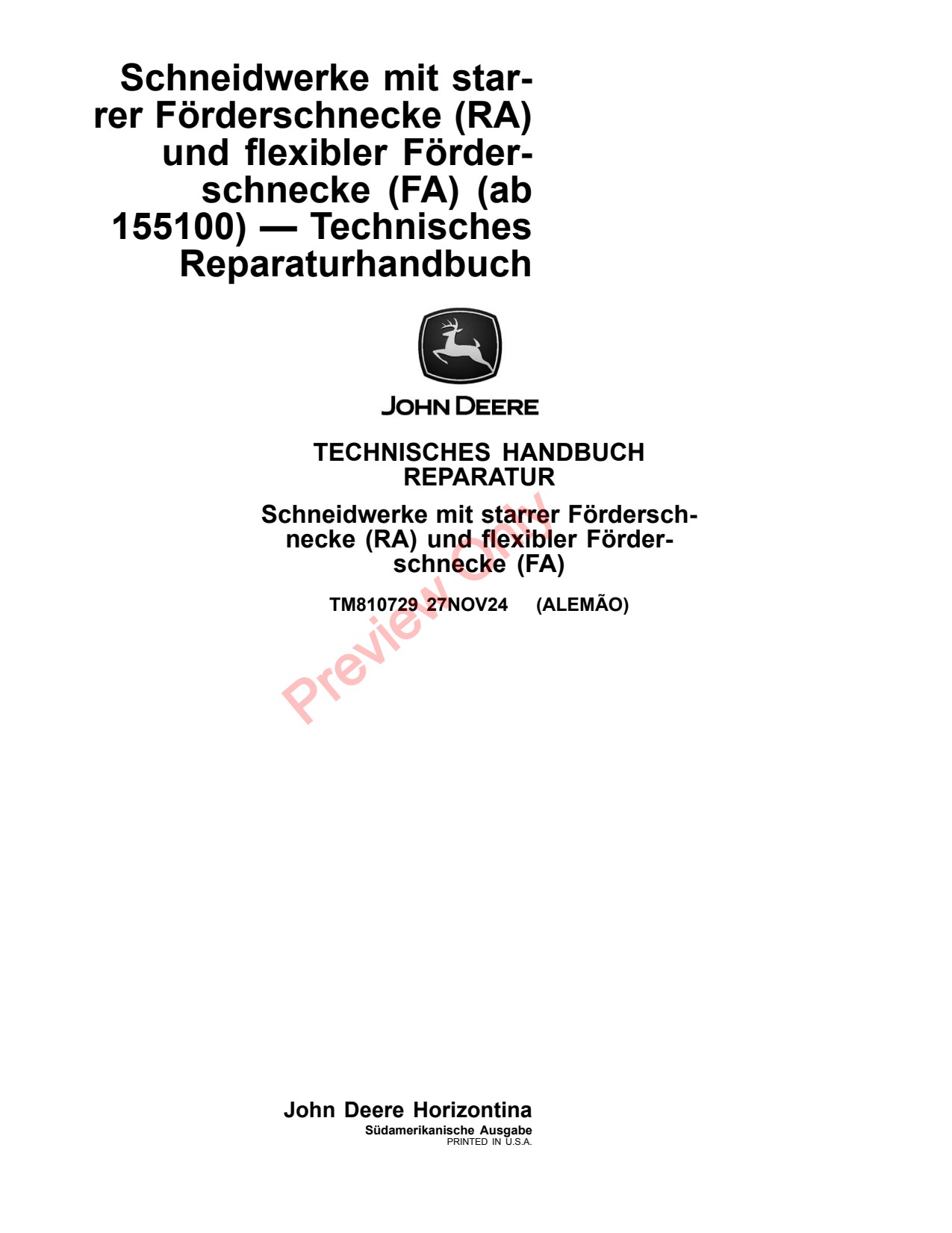 John Deere RA16 to RA22 RA25 FA16 FA22 FA25 FA35 Flex Auger Header Platform Repair Technical Manual TM810729 DE 1 John Deere RA16 to RA22 RA25 FA16 FA22 FA25 FA35 Flex Auger Header Platform Repair Technical Manual TM810729 DE