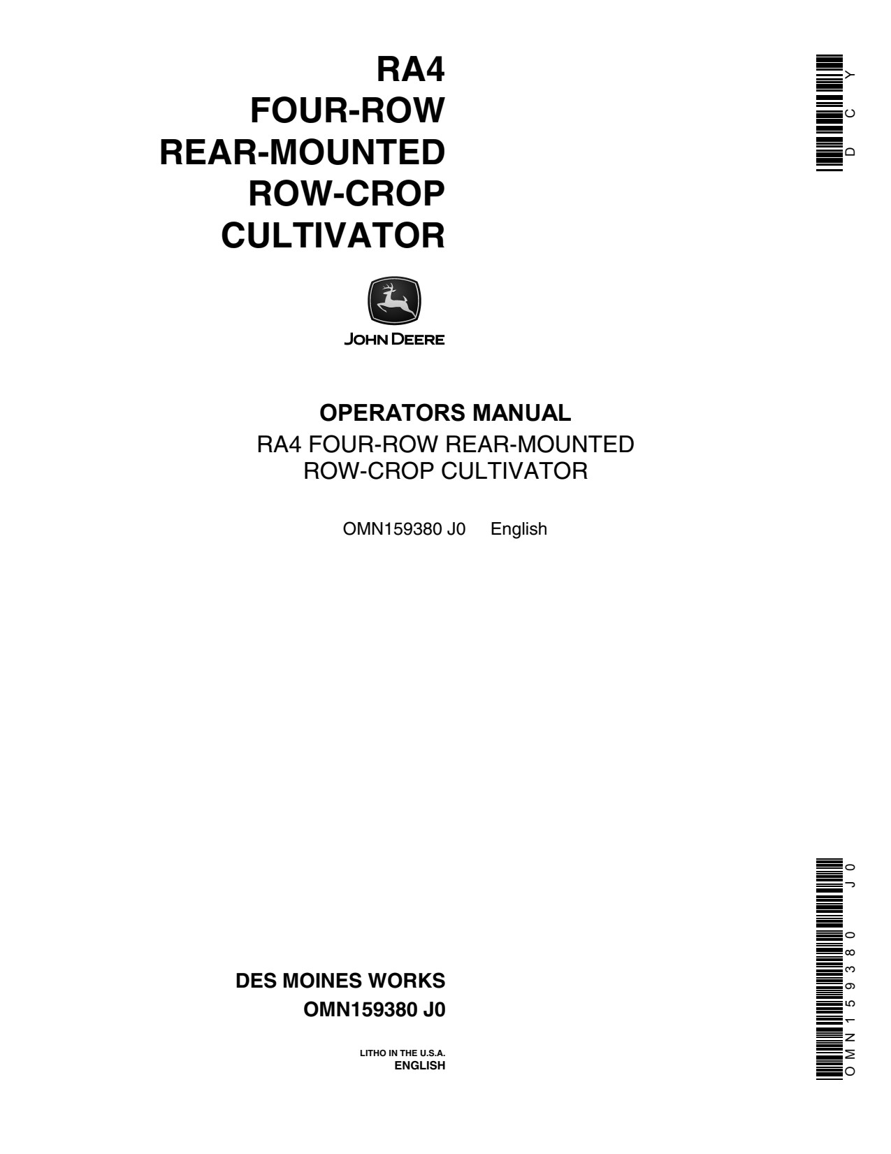 John Deere RA4 Rear-mounted Row-crop Cultivator Operator Manual OMN159380 1 John Deere RA4 Rear-mounted Row-crop Cultivator Operator Manual OMN159380