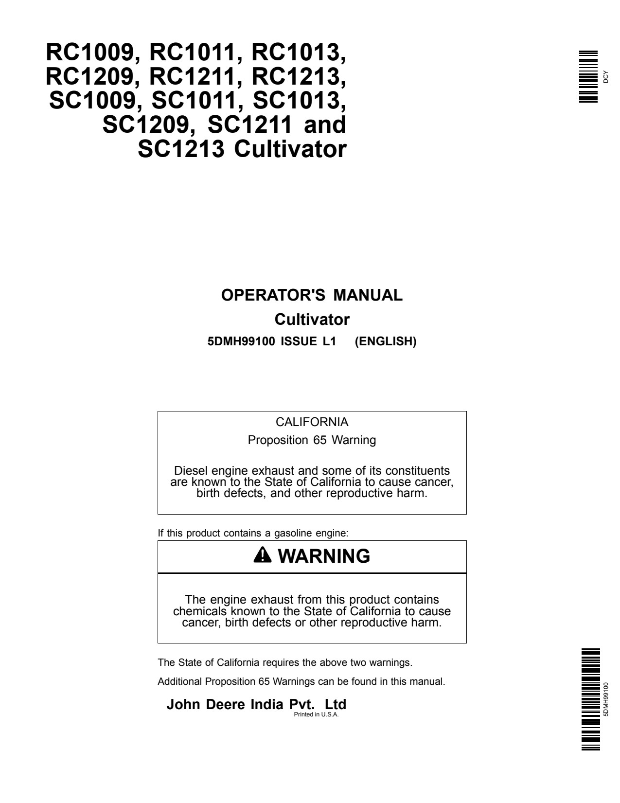John Deere RC1009 to RC1013 RC1209 RC1213 SC1009 SC1013 SC1209 SC1213 Cultivator Operator Manual 5DMH99100 1 John Deere RC1009 to RC1013 RC1209 RC1213 SC1009 SC1013 SC1209 SC1213 Cultivator Operator Manual 5DMH99100