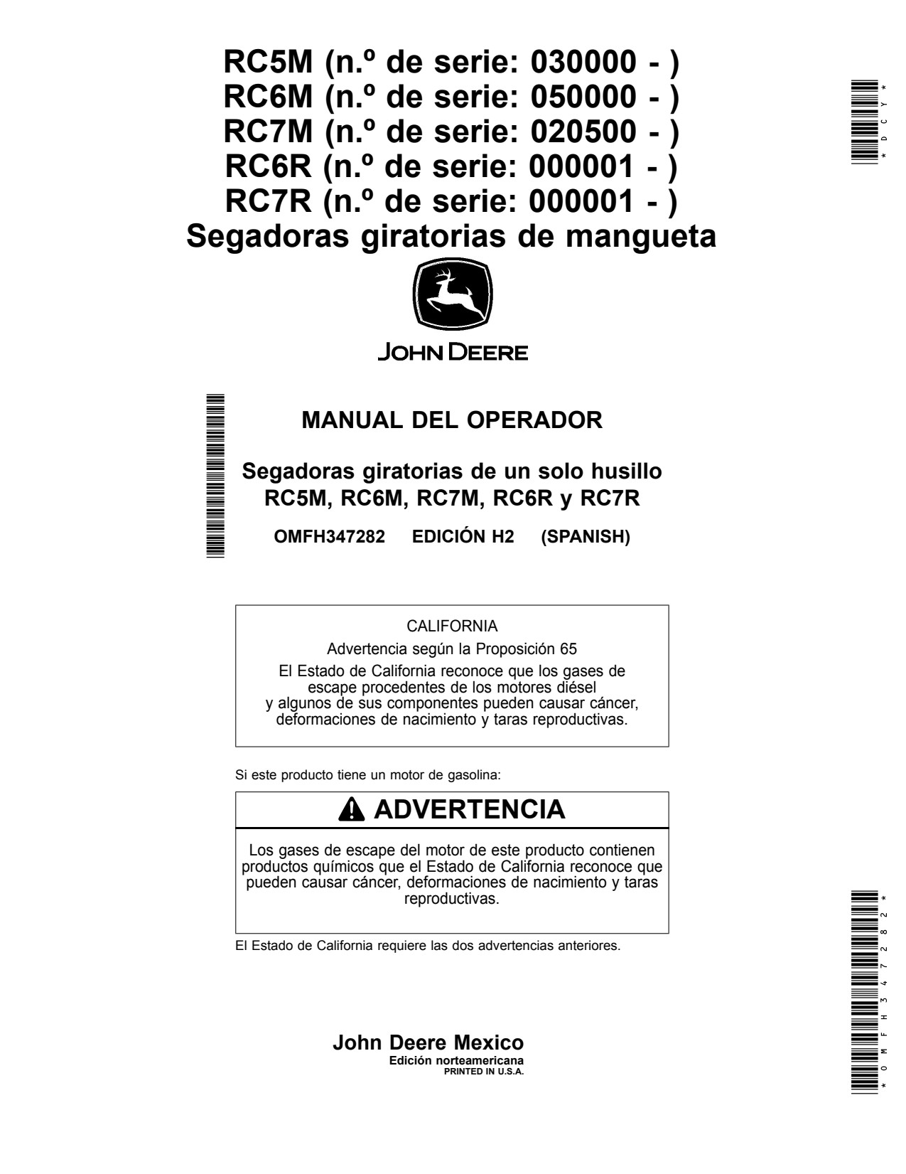 John Deere RC7M RC7R RC6R RC6M RC5M Single-spindle Rotary Cutter Operator Manual OMFH347282 ES 1 John Deere RC7M RC7R RC6R RC6M RC5M Single-spindle Rotary Cutter Operator Manual OMFH347282 ES