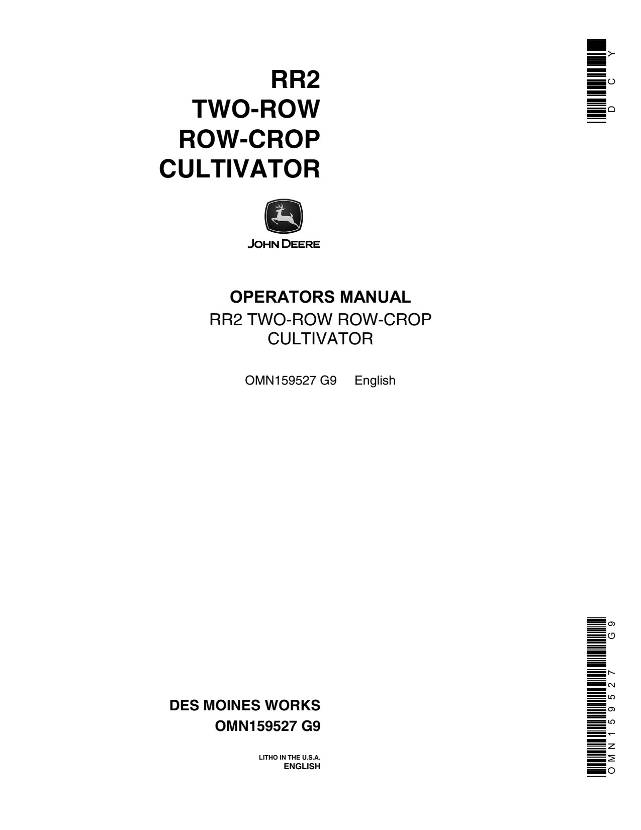 John Deere RR2 Two-row Row-crop Cultivator Operator Manual OMN159527 1 John Deere RR2 Two-row Row-crop Cultivator Operator Manual OMN159527