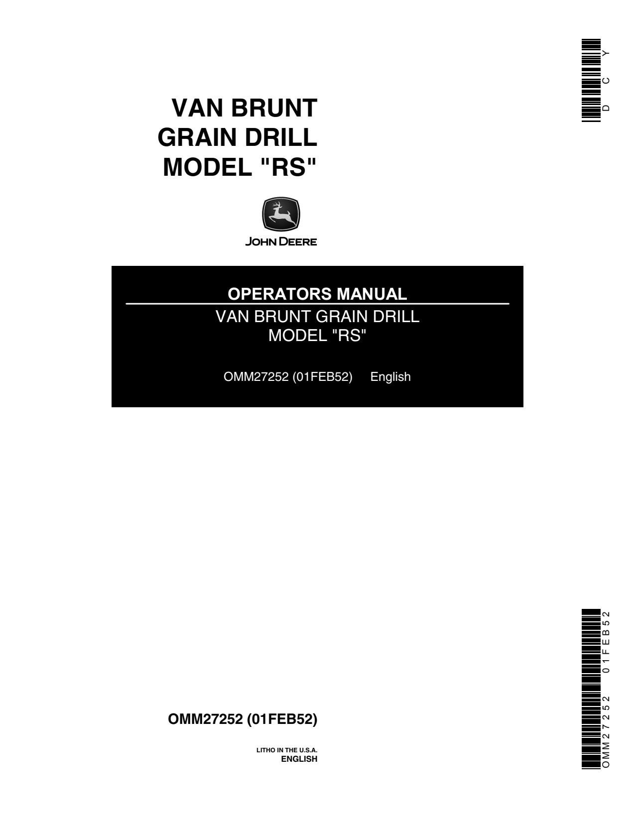 John Deere RS Van Brunt Grain Drill Operator Manual OMM27252 1 John Deere RS Van Brunt Grain Drill Operator Manual OMM27252