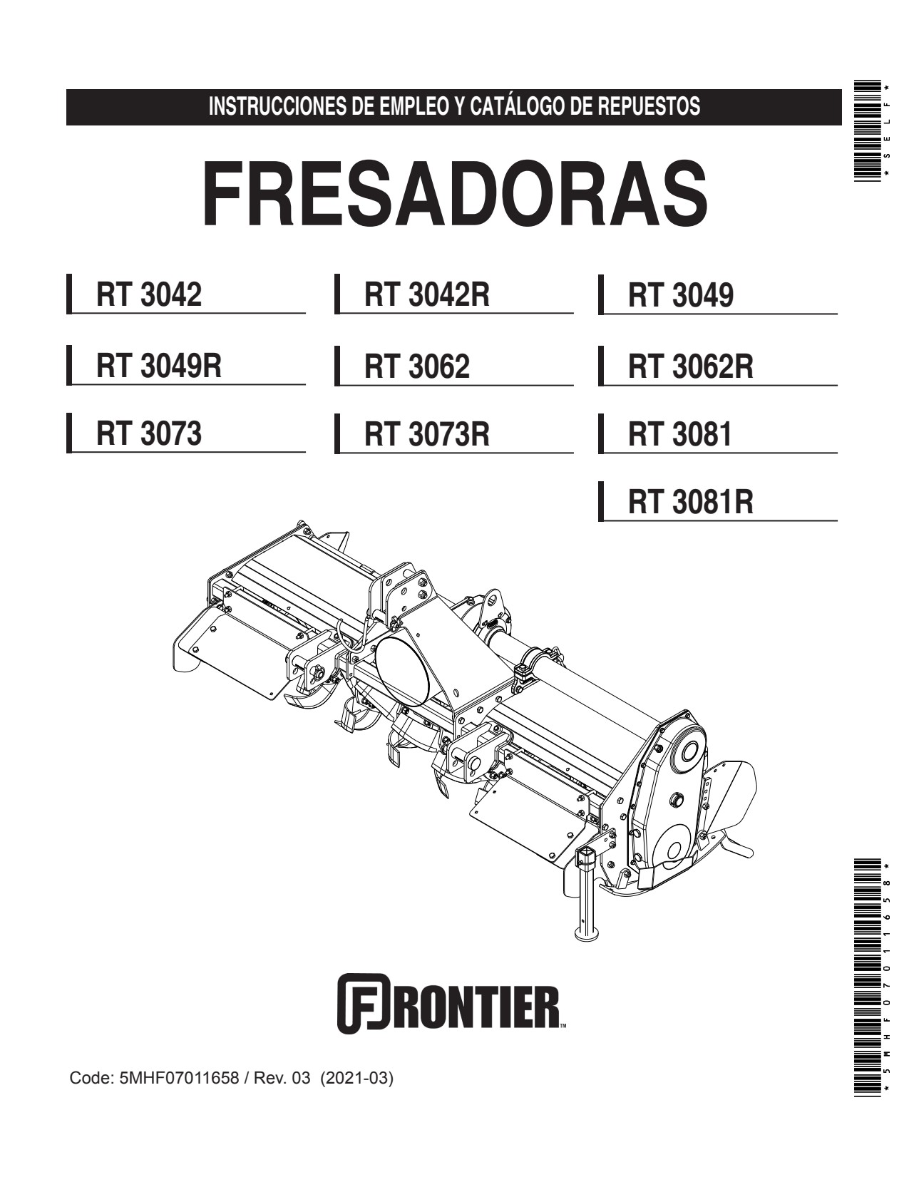 John Deere RT3042 RT3042R RT3049 RT3049R RT3062 RT3062R RT3073 RT3073R RT3081 RT3081R Rotary Tiller Operator Manual 5MHF07011658 ES 1 John Deere RT3042 RT3042R RT3049 RT3049R RT3062 RT3062R RT3073 RT3073R RT3081 RT3081R Rotary Tiller Operator Manual 5MHF07011658 ES
