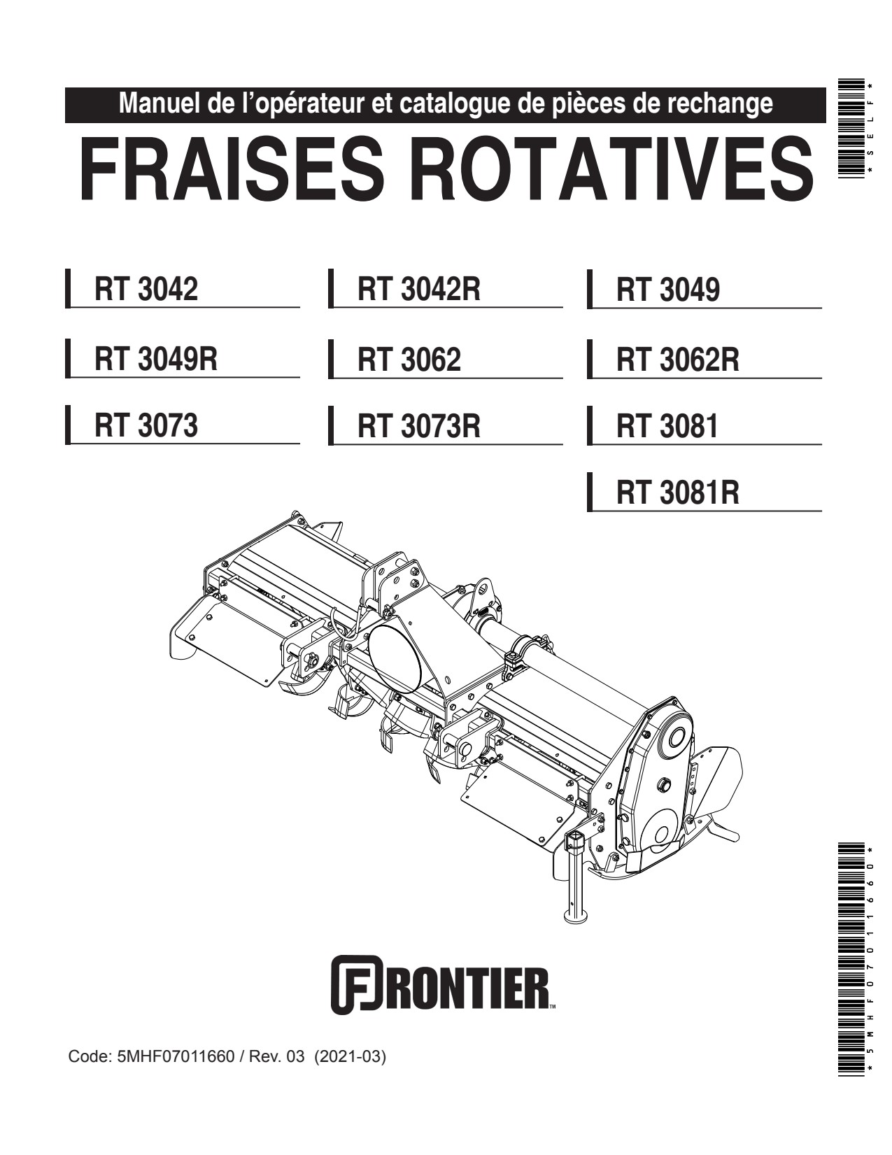 John Deere RT3042 RT3042R RT3049 RT3049R RT3062 RT3062R RT3073 RT3073R RT3081 RT3081R Rotary Tiller Operator Manual 5MHF07011660 FR 1 John Deere RT3042 RT3042R RT3049 RT3049R RT3062 RT3062R RT3073 RT3073R RT3081 RT3081R Rotary Tiller Operator Manual 5MHF07011660 FR