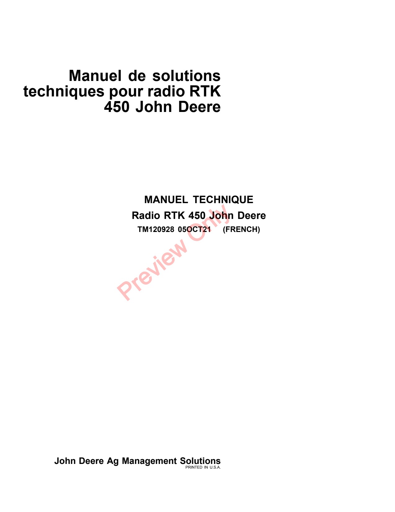 John Deere RTK Radio 450 Technical Solutions Manual Precision Ag Electronics TM120928 FR 1 John Deere RTK Radio 450 Technical Solutions Manual Precision Ag Electronics TM120928 FR