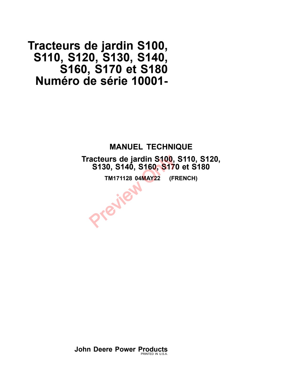 John Deere S100 to S140 S160 S180 Lawn Tractor Technical Manual TM171128 FR 1 John Deere S100 to S140 S160 S180 Lawn Tractor Technical Manual TM171128 FR