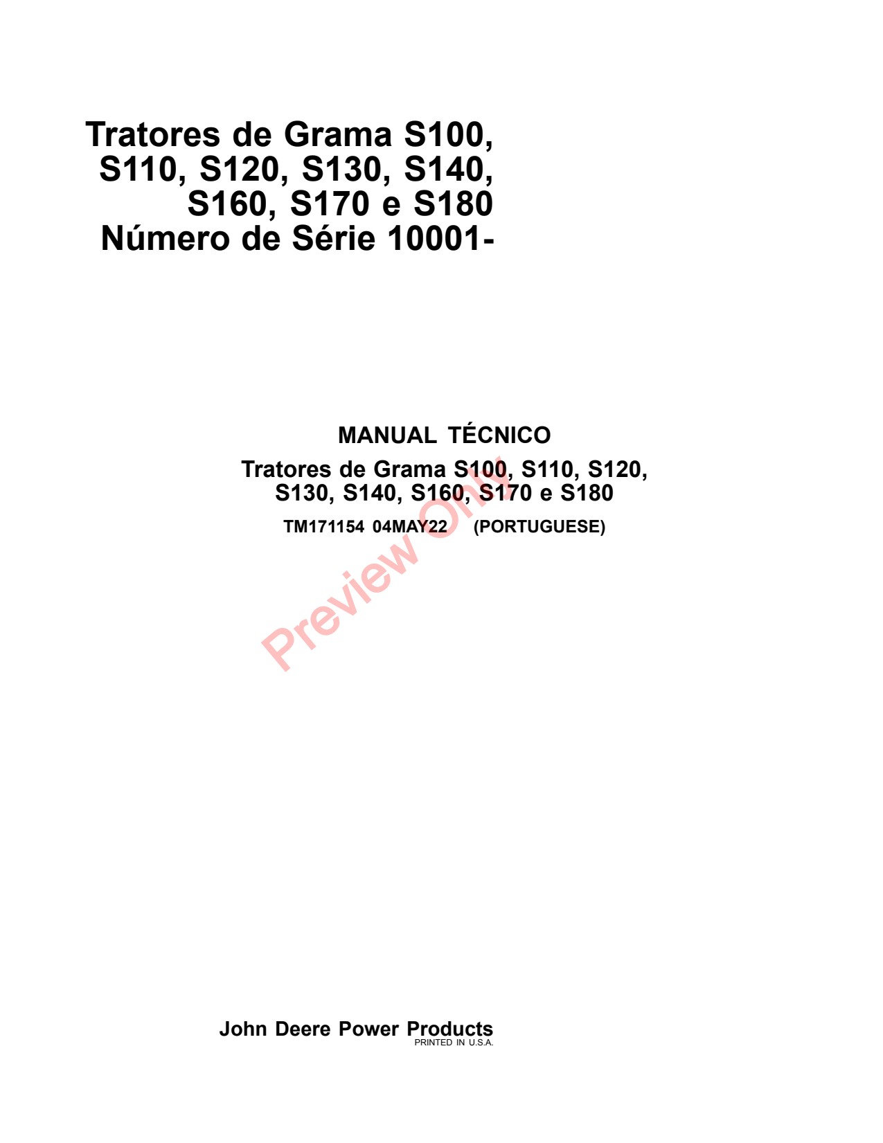 John Deere S100 to S140 S160 S180 Lawn Tractor Technical Manual TM171154 PT 1 John Deere S100 to S140 S160 S180 Lawn Tractor Technical Manual TM171154 PT