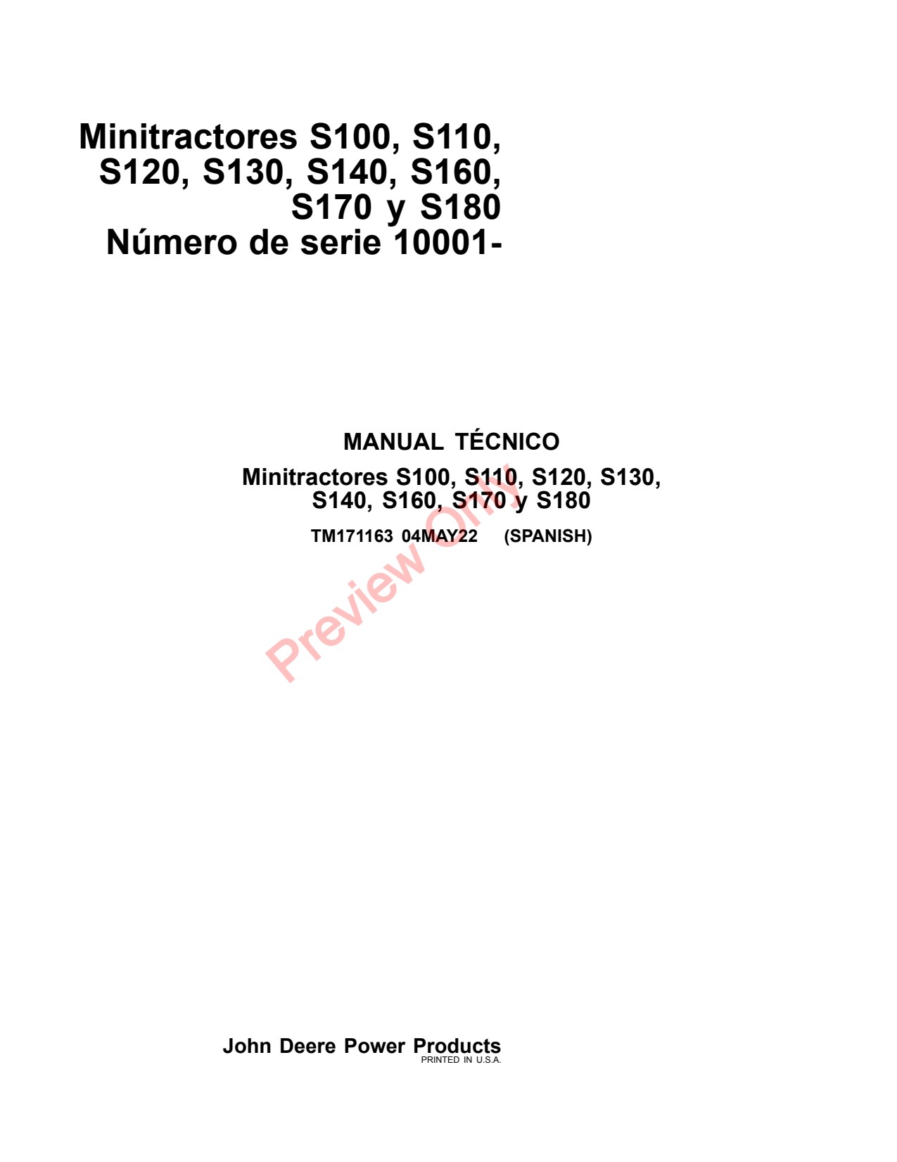 John Deere S100 to S140 S160 S180 Lawn Tractor Technical Manual TM171163 ES 1 John Deere S100 to S140 S160 S180 Lawn Tractor Technical Manual TM171163 ES