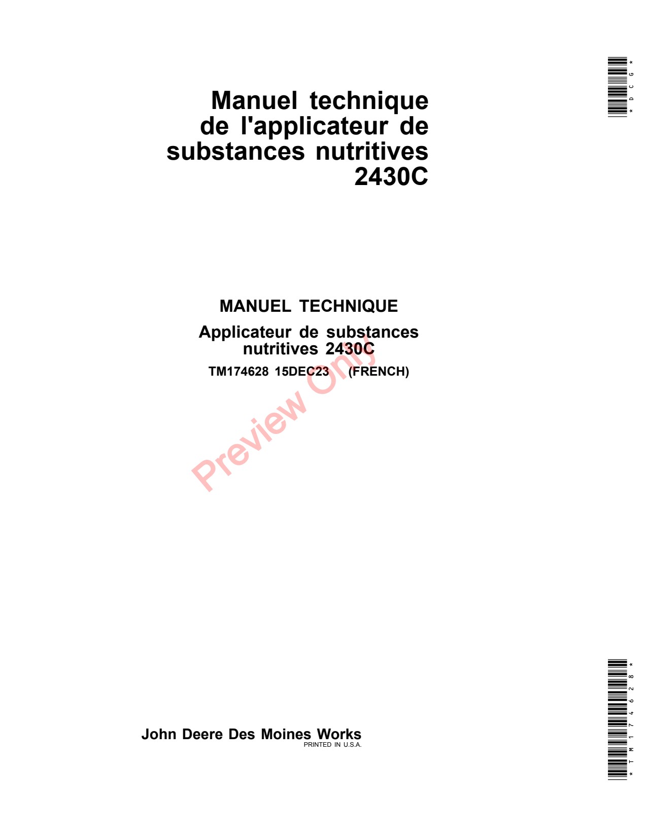 John Deere S160 S180 2430C Fertilizer Applicator Technical Manual TM174628 FR 1 John Deere S160 S180 2430C Fertilizer Applicator Technical Manual TM174628 FR