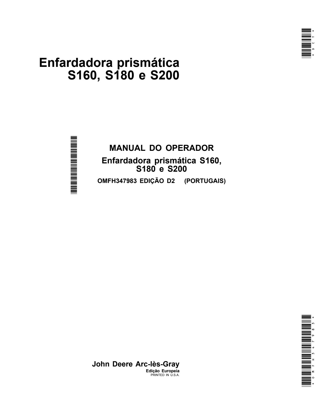 John Deere S160 to S200 Square Baler Operator Manual OMFH347983 PT 1 John Deere S160 to S200 Square Baler Operator Manual OMFH347983 PT