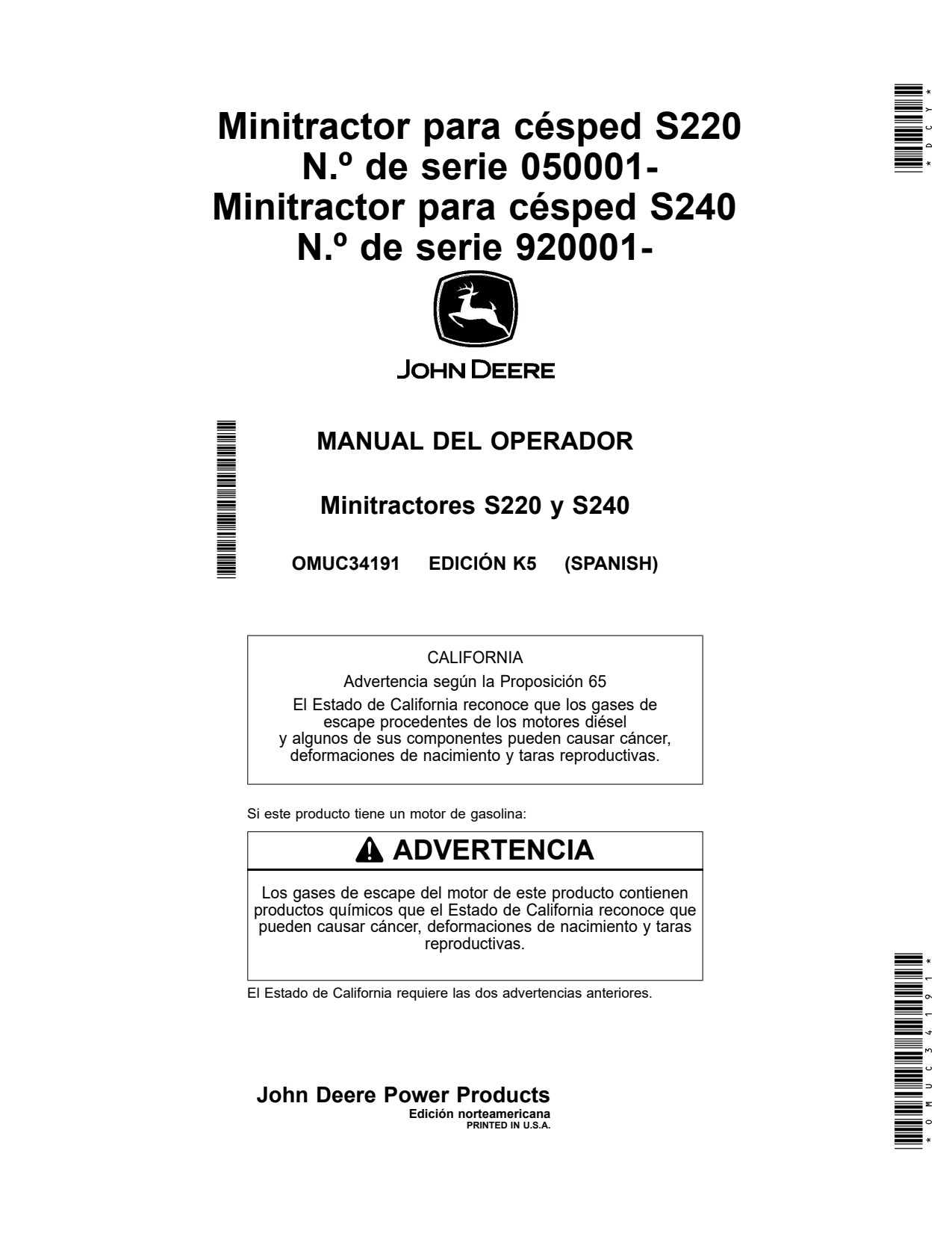 John Deere S220 S240 Riding Lawn Tractor Operator Manual OMUC34191 ES 1 John Deere S220 S240 Riding Lawn Tractor Operator Manual OMUC34191 ES