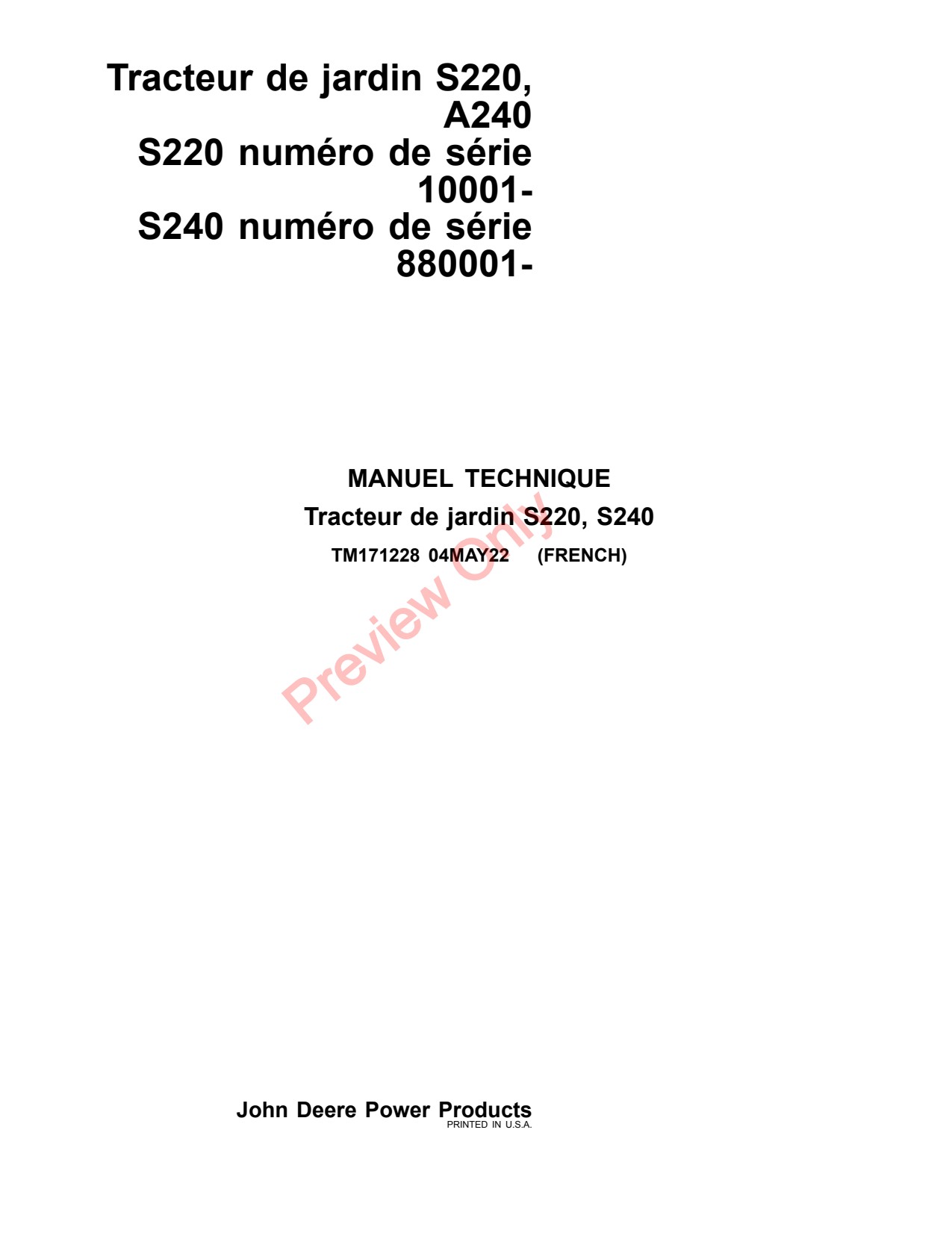 John Deere S220 S240 Riding Lawn Tractor Technical Manual TM171228 FR 1 John Deere S220 S240 Riding Lawn Tractor Technical Manual TM171228 FR
