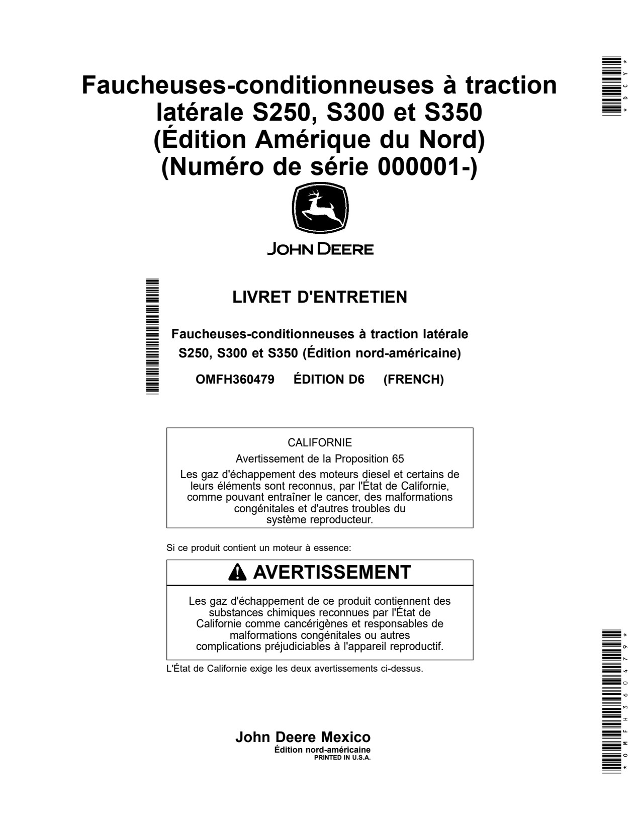 John Deere S250 to S350 Side Pull Mower Conditioner Operator Manual OMFH360479 FR 1 John Deere S250 to S350 Side Pull Mower Conditioner Operator Manual OMFH360479 FR