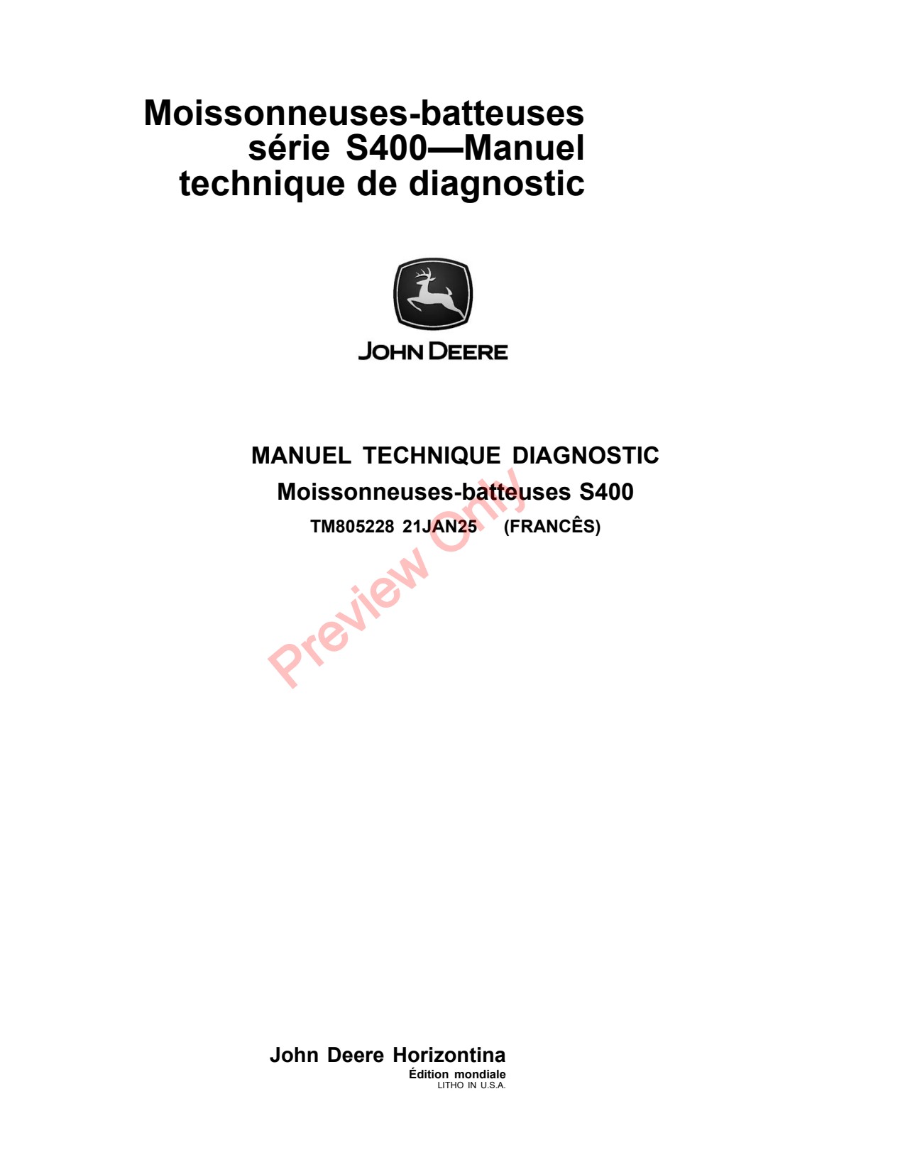 John Deere S430 S440 S400 Combine Diagnostic Technical Manual TM805228 FR 1 John Deere S430 S440 S400 Combine Diagnostic Technical Manual TM805228 FR