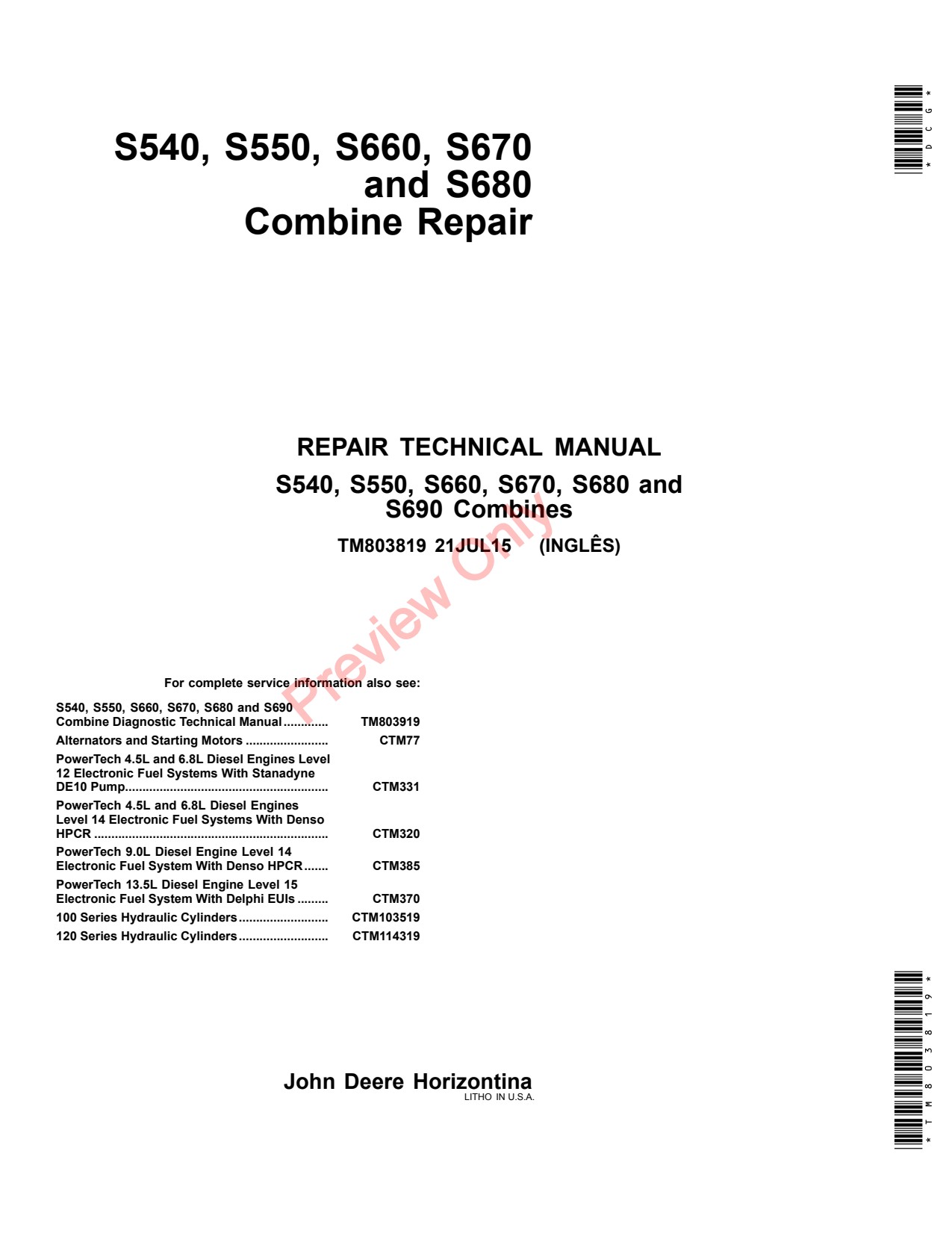 John Deere S540 S550 S660 to S690 Combine Repair Technical Manual TM803819 1 John Deere S540 S550 S660 to S690 Combine Repair Technical Manual TM803819