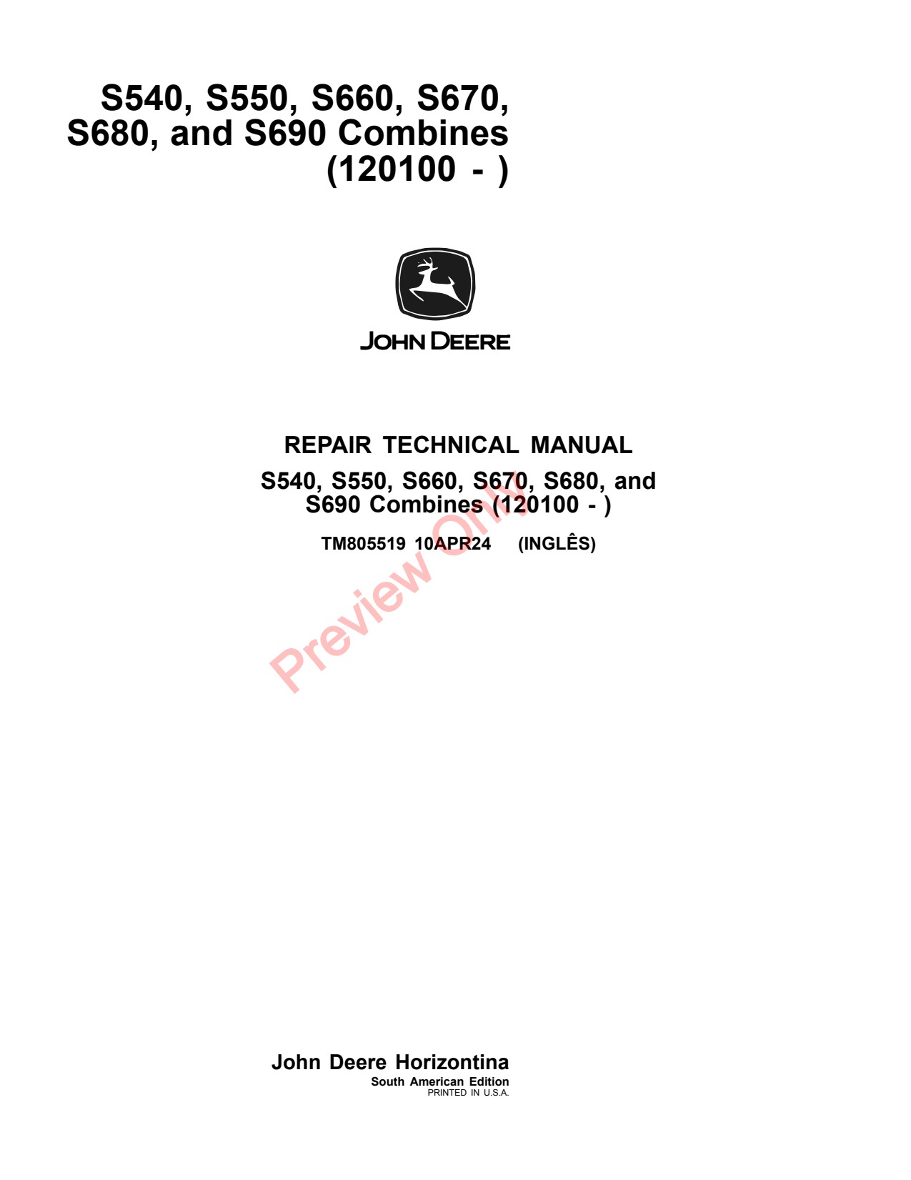 John Deere S540 S550 S660 to S690 Combine Repair Technical Manual TM805519 1 John Deere S540 S550 S660 to S690 Combine Repair Technical Manual TM805519