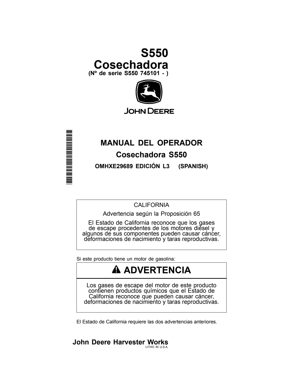 John Deere S550 Combine Operator Manual OMHXE29689 ES 1 John Deere S550 Combine Operator Manual OMHXE29689 ES