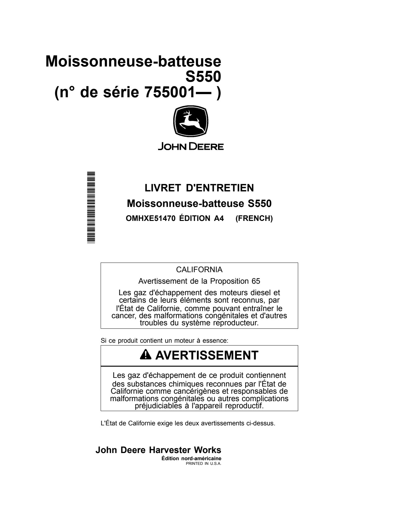 John Deere S550 Combine Operator Manual OMHXE51470 FR 1 John Deere S550 Combine Operator Manual OMHXE51470 FR