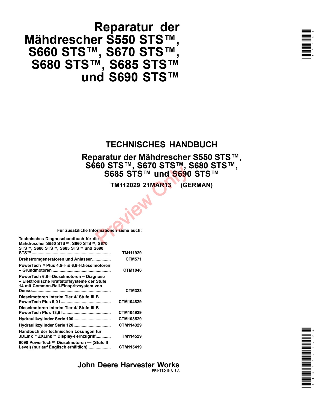 John Deere S550 STS S660 to S680 S685 S690 Combine Technical Manual TM112029 DE 1 John Deere S550 STS S660 to S680 S685 S690 Combine Technical Manual TM112029 DE