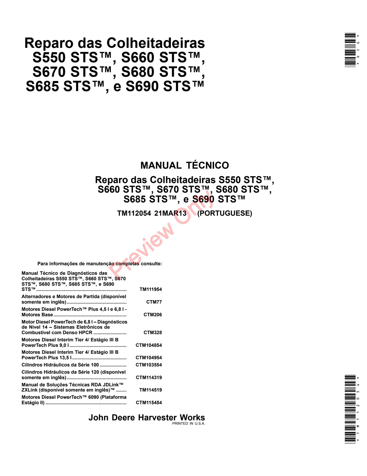 John Deere S550 STS S660 to S680 S685 S690 Combine Technical Manual TM112054 PT 1 John Deere S550 STS S660 to S680 S685 S690 Combine Technical Manual TM112054 PT