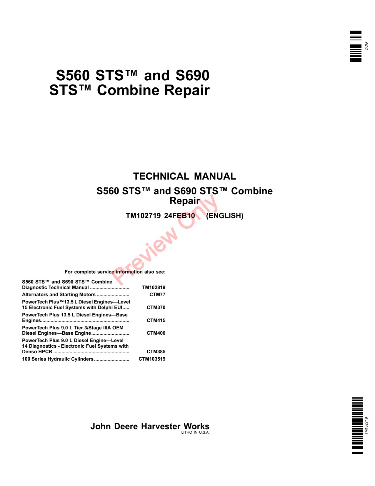 John Deere S560 STS S690 Hillmaster Combine Repair Technical Manual TM102719 1 John Deere S560 STS S690 Hillmaster Combine Repair Technical Manual TM102719