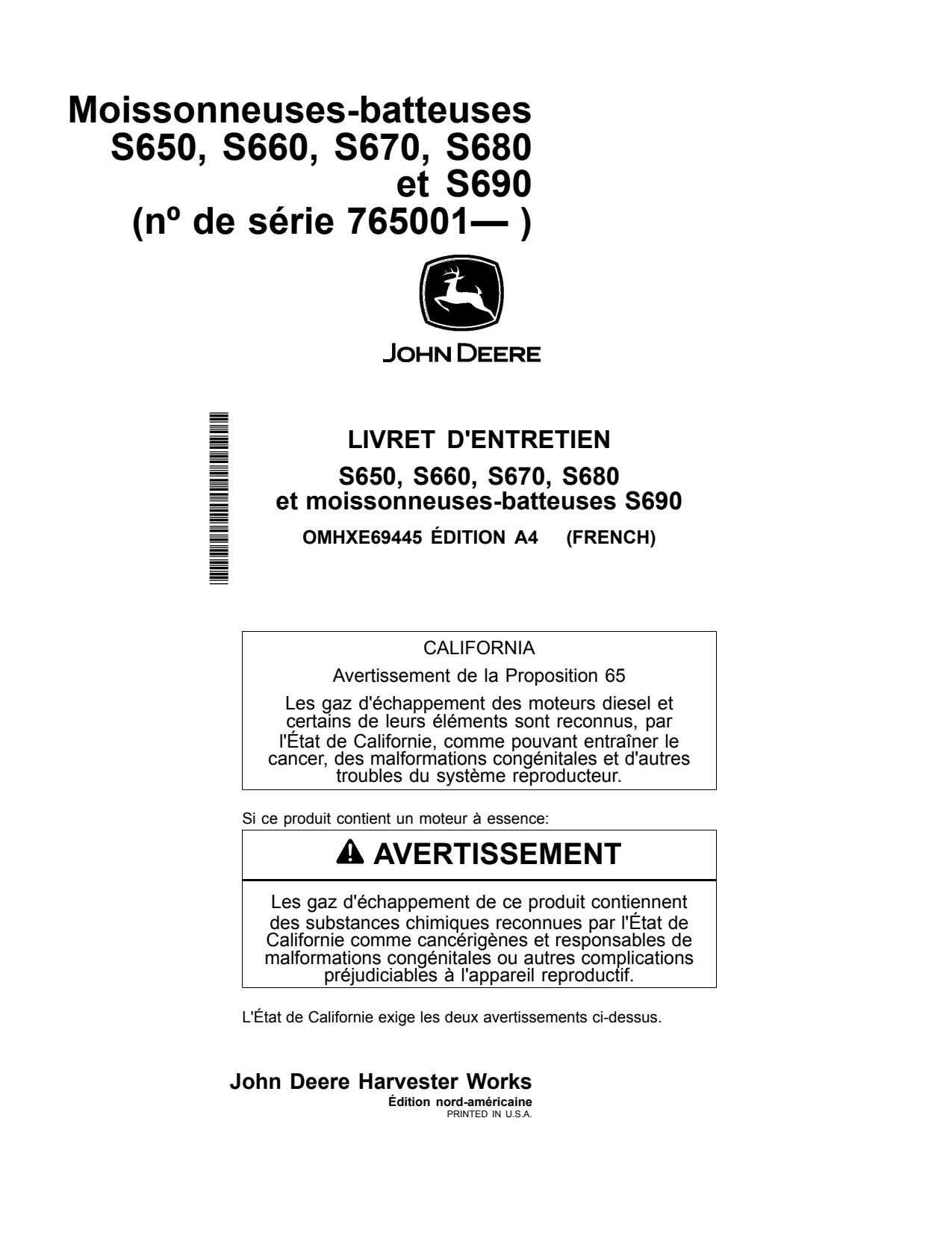 John Deere S650 STS S660 to S690 Combine Operator Manual OMHXE69445 FR 1 John Deere S650 STS S660 to S690 Combine Operator Manual OMHXE69445 FR