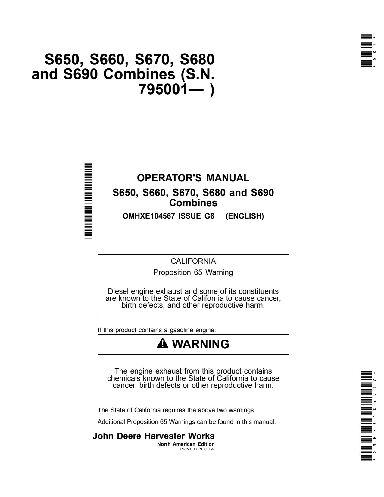 John Deere S650 to S690 Combine Operator Manual OMHXE104567 1 John Deere S650 to S690 Combine Operator Manual OMHXE104567